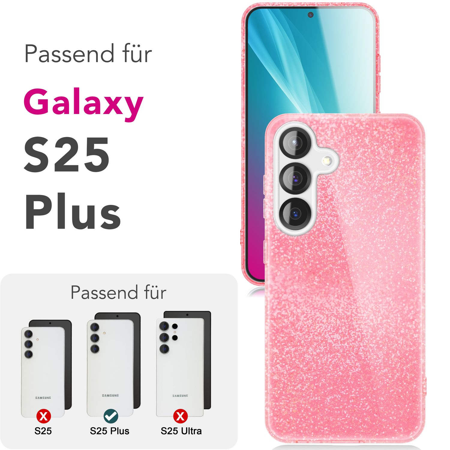 Rosa Handyhülle mit Glitzer und Text über Galaxy S25 Plus.
