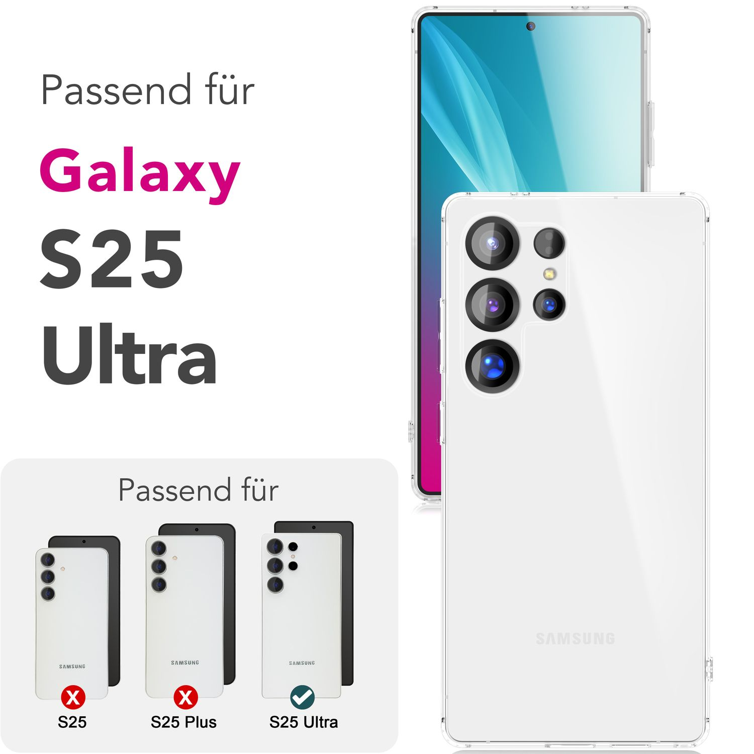 Handyhülle kompatibel mit Galaxy S25 Ultra. Zeigt S25, S25 Plus und S25 Ultra Modelle.