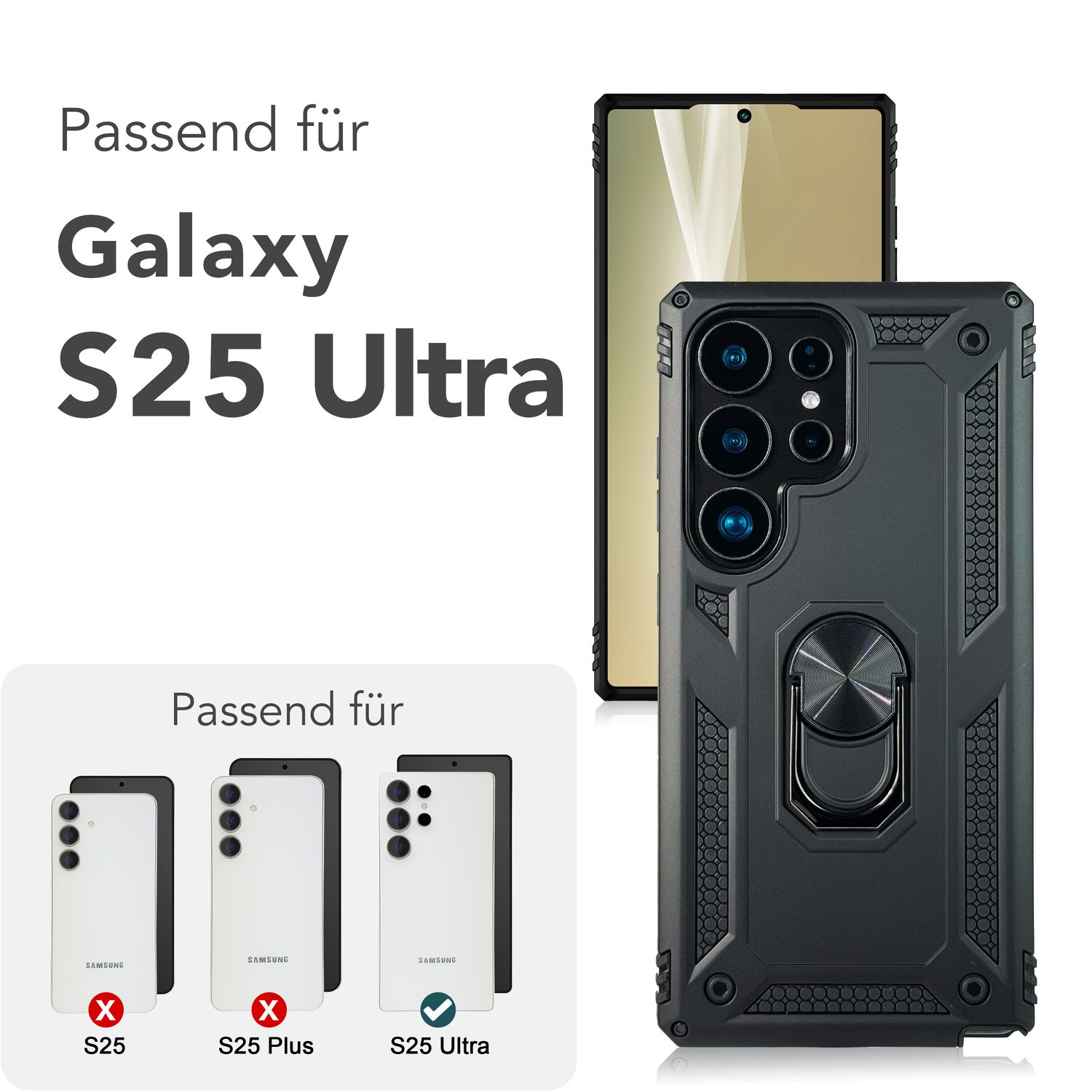 Handyhülle für Galaxy S25 Ultra. Schwarzes Case mit Ringständer, weißer Hintergrund und Modelle.