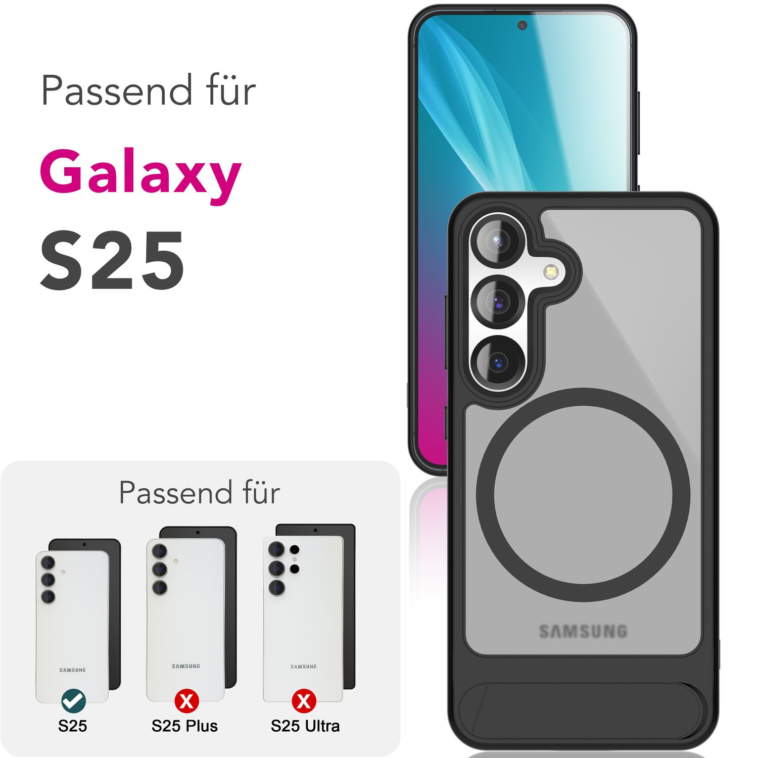 Handyhülle-Kompatibilität mit Galaxy S25 und S25 Plus gezeigt. Hülle hat einen schwarzen Rahmen.