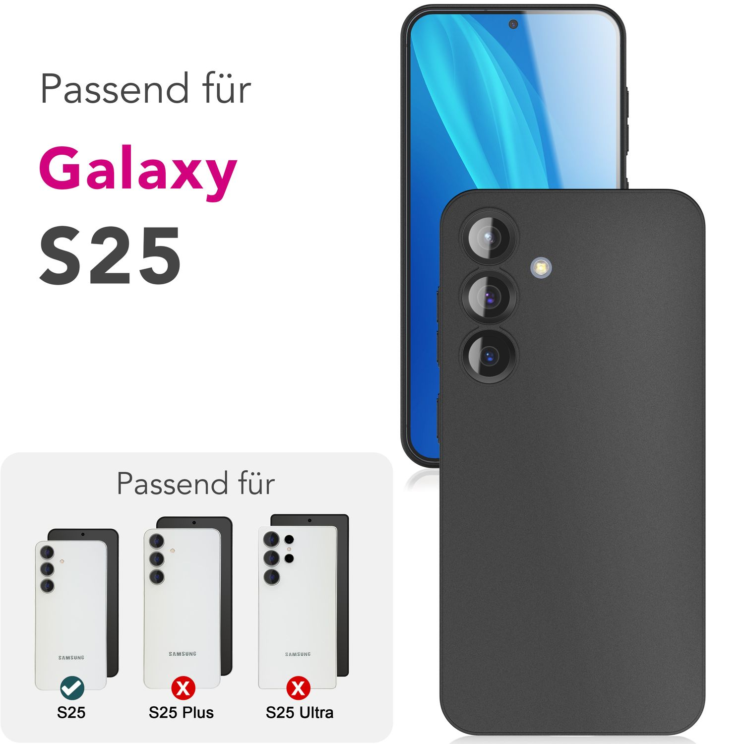 Schwarze Handyhülle-Kompatibilität mit Galaxy S25 und S25 Plus gezeigt. Hülle hat einen schwarzen Rahmen.