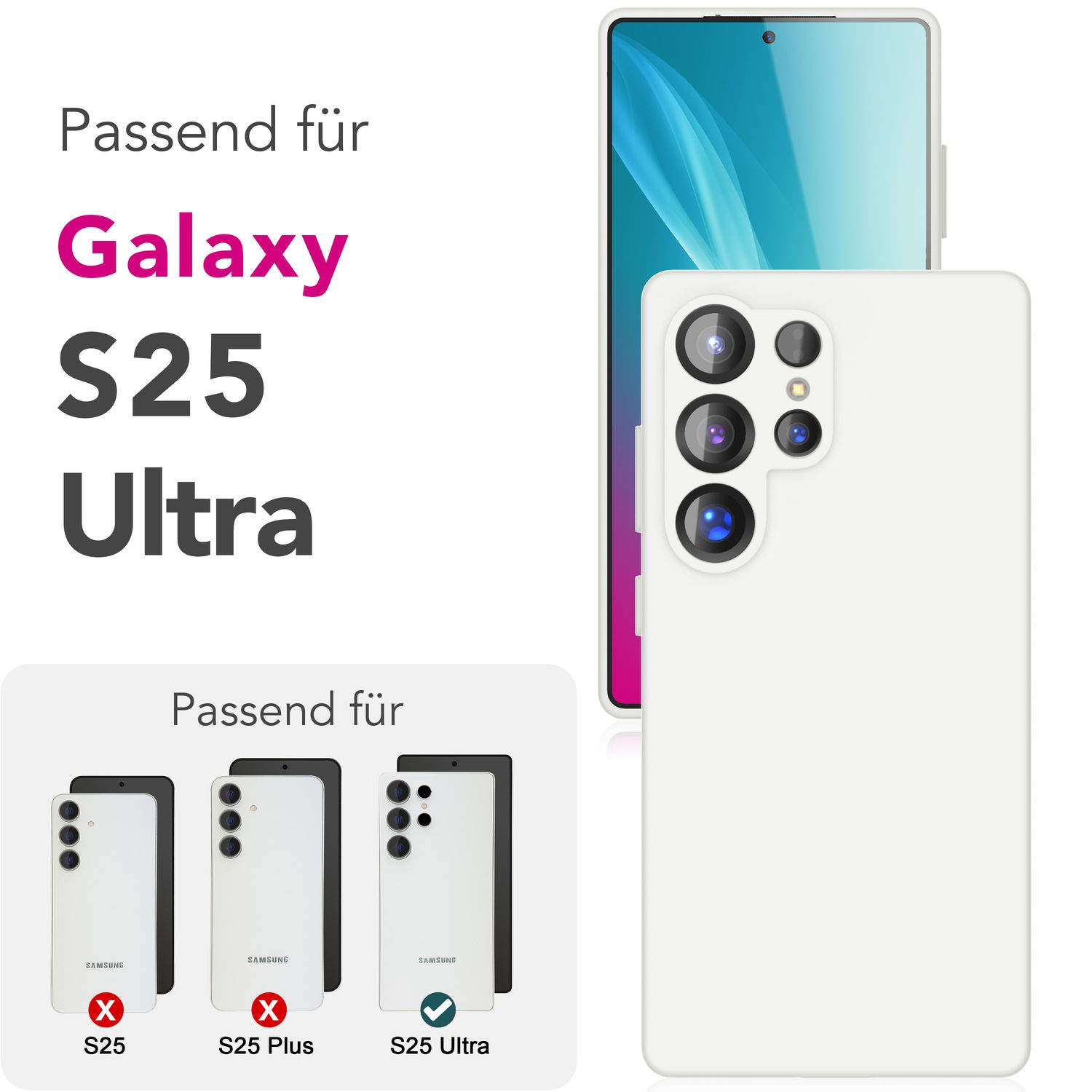 Eine weiße Handyhülle für ein Galaxy S25 Ultra. Die Hülle und das Telefon werden in einer Anzeige gezeigt.