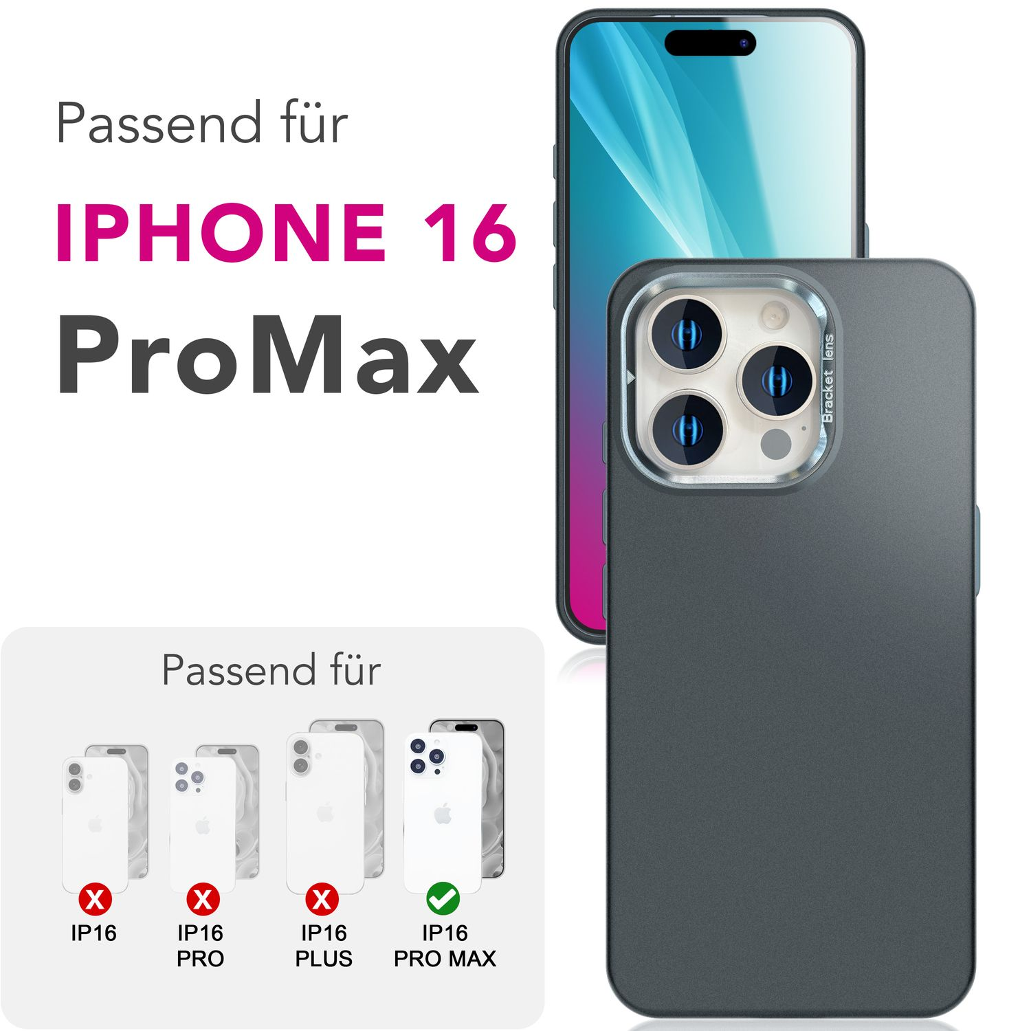 iPhone 16 Pro Max Hülle mit Handy und Hüllen-Visualisierungen. Text: 'Passend für IPHONE 16 ProMax'.