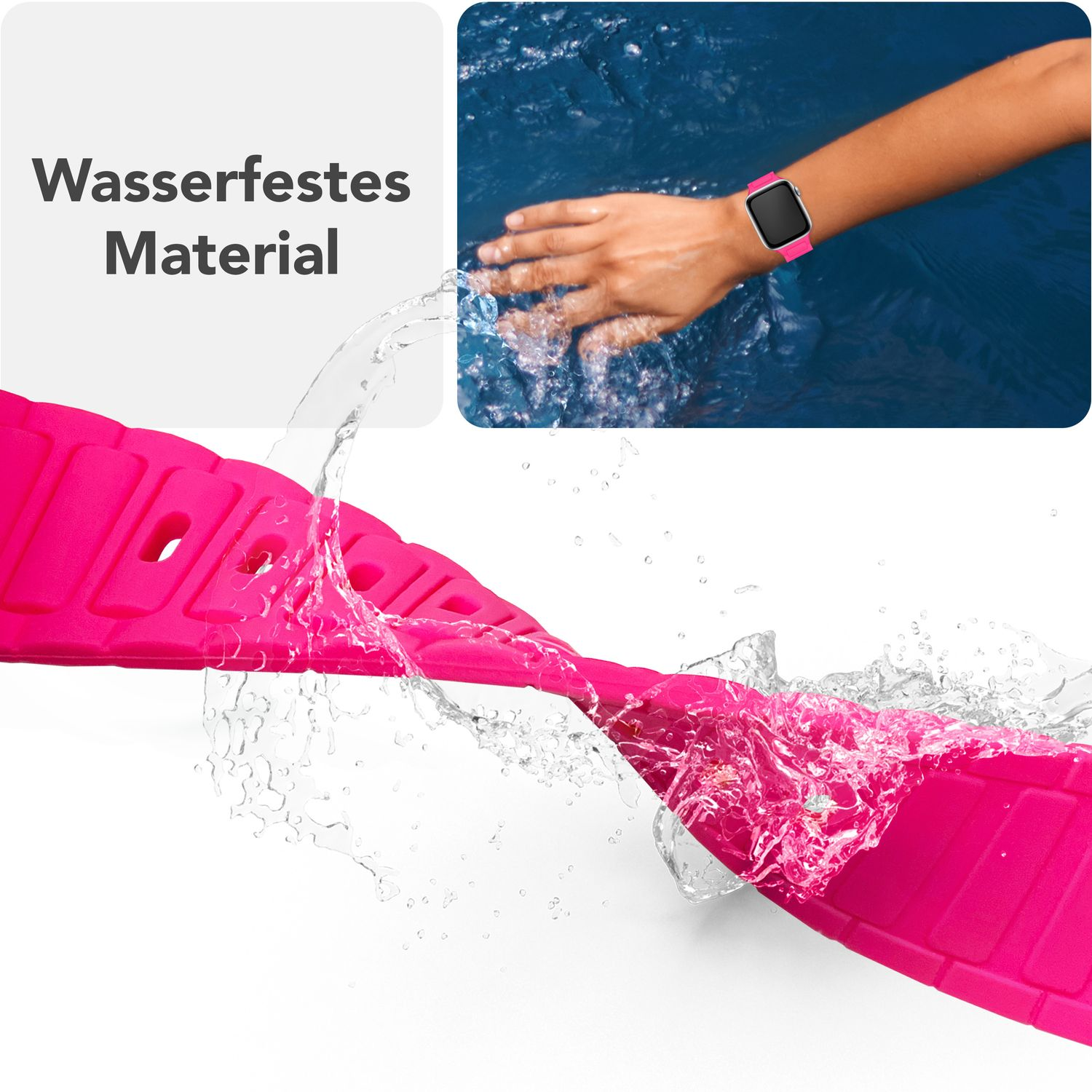 Wasser spritzt auf ein pinkes Armband. Ein Handgelenk mit Uhr ist im Hintergrund. Text sagt 'Wasserdichtes Material'.