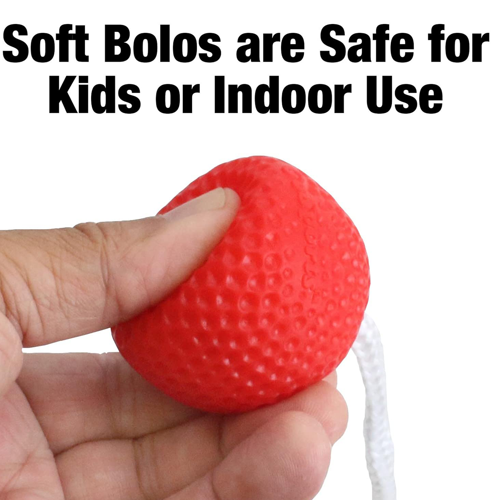Hand hält roten Ball mit weißer Schnur. Text: 'Soft Bolos are Safe for Kids or Indoor Use'.