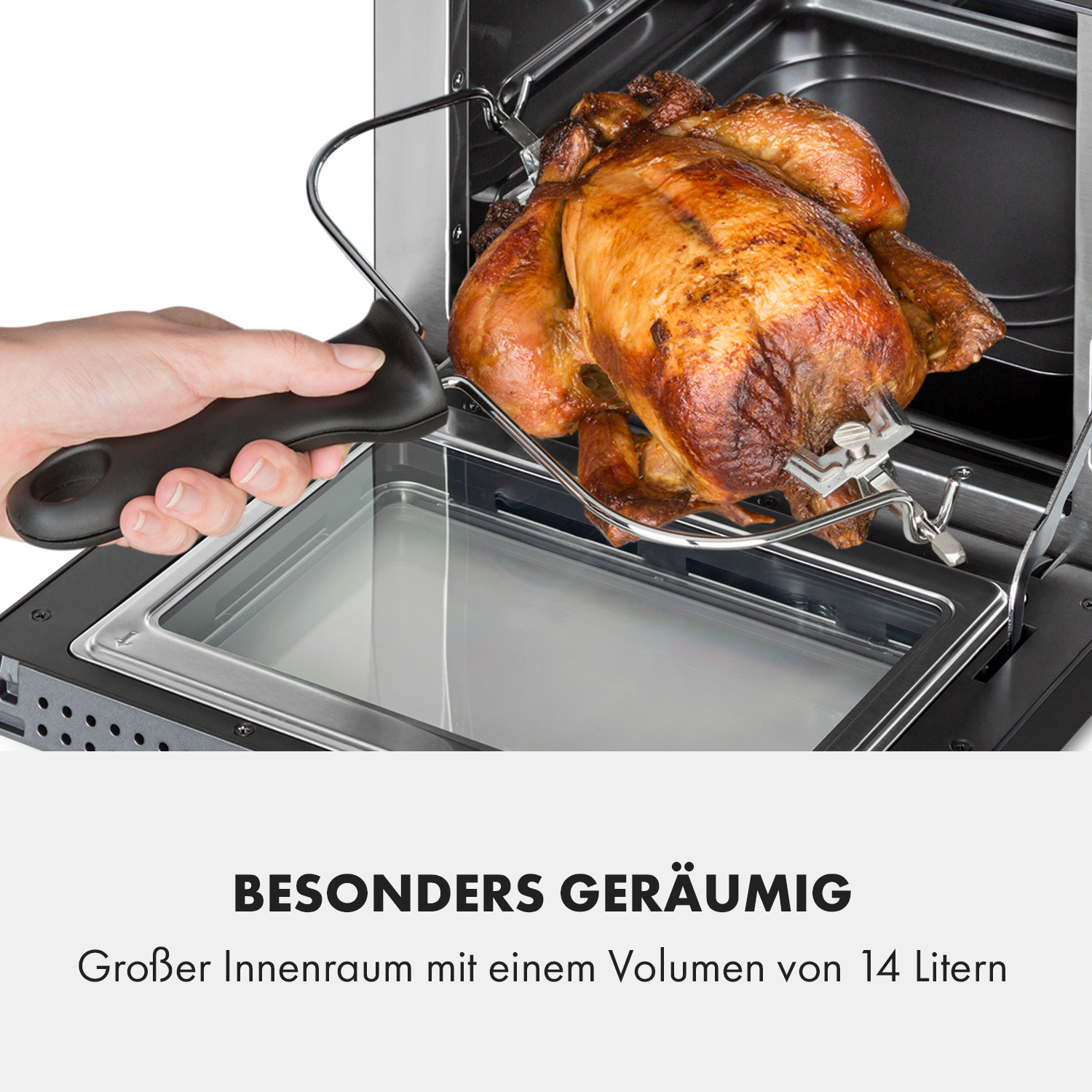 Gebratenes Hähnchen im Ofen, eine Hand hält den Griff. Text besagt, dass es ein großes Volumen hat.