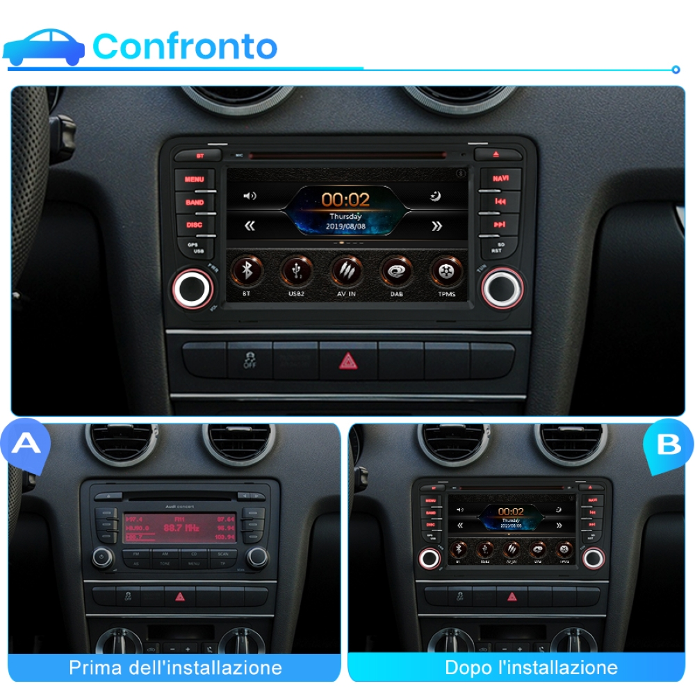 Confronto stereo auto. Mostra l'installazione prima/dopo. Pulsanti e schermo visibili.