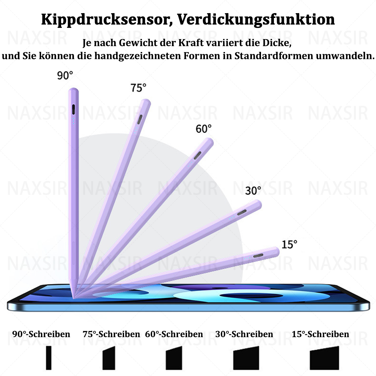 Stift auf Tablet, mit verschiedenen Winkeloptionen. Text: Neigungsdrucksensor.
