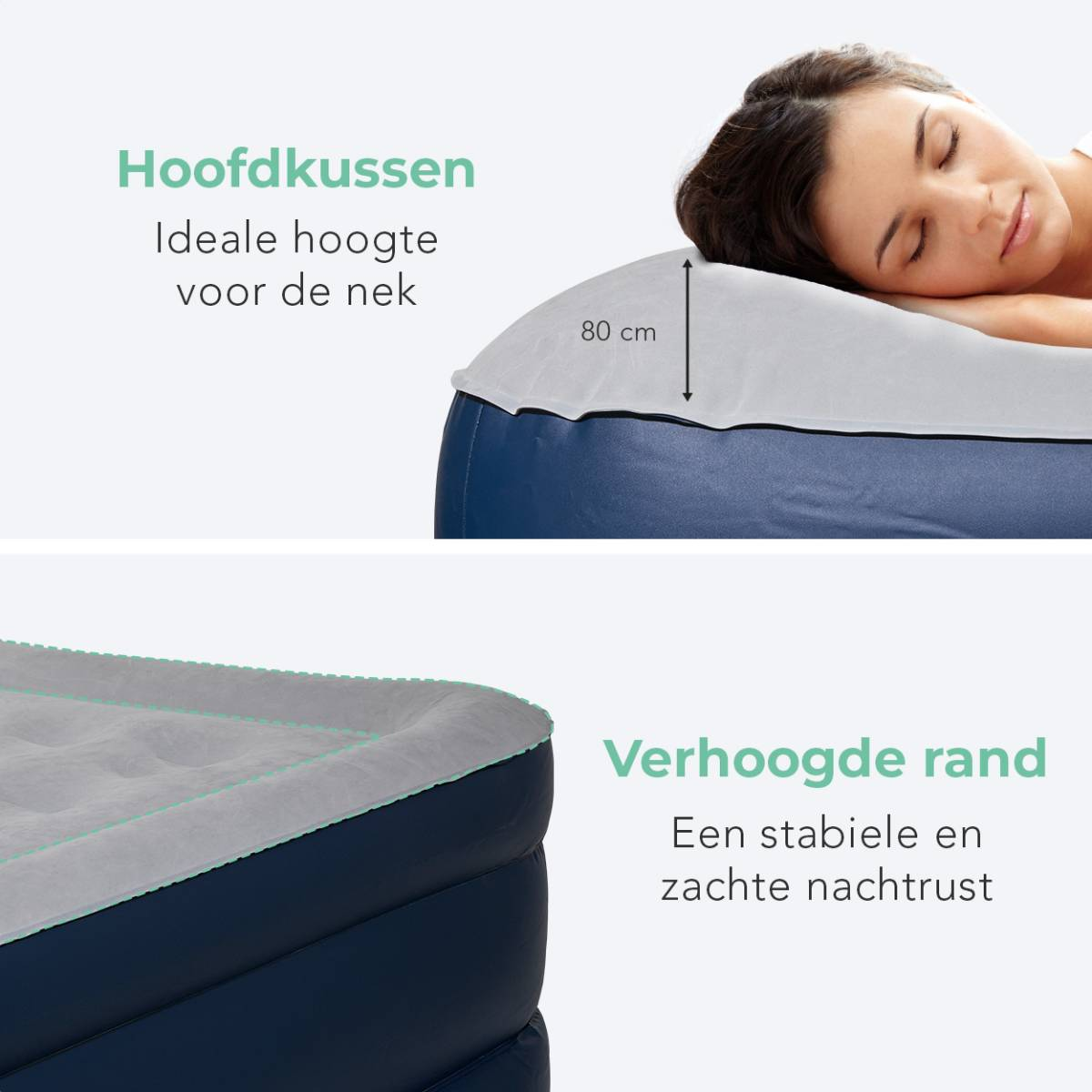 Afbeelding met een persoon rustend op een blauw en wit luchtbed. Tekst: kussens hoogte, verhoogde rand.
