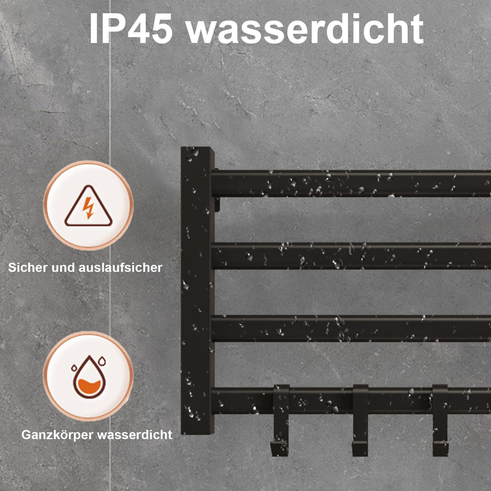 Schwarzer Handtuchhalter mit Wassertropfen. Text: 'IP45 wasserdicht' und 'Ganzkörper wasserdicht'.