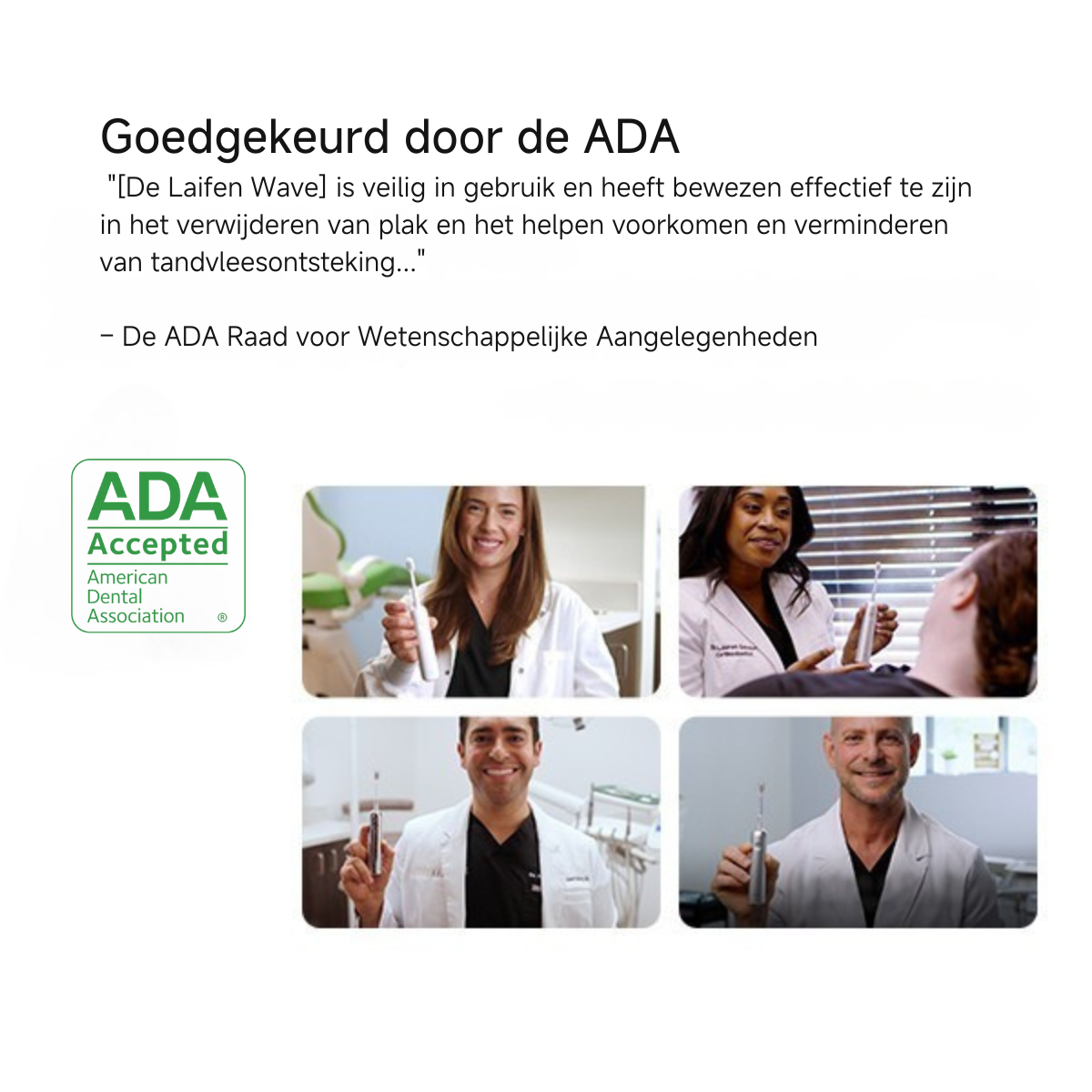 Grupa dentystów trzymających i używających narzędzi dentystycznych, z logo ADA Accepted.