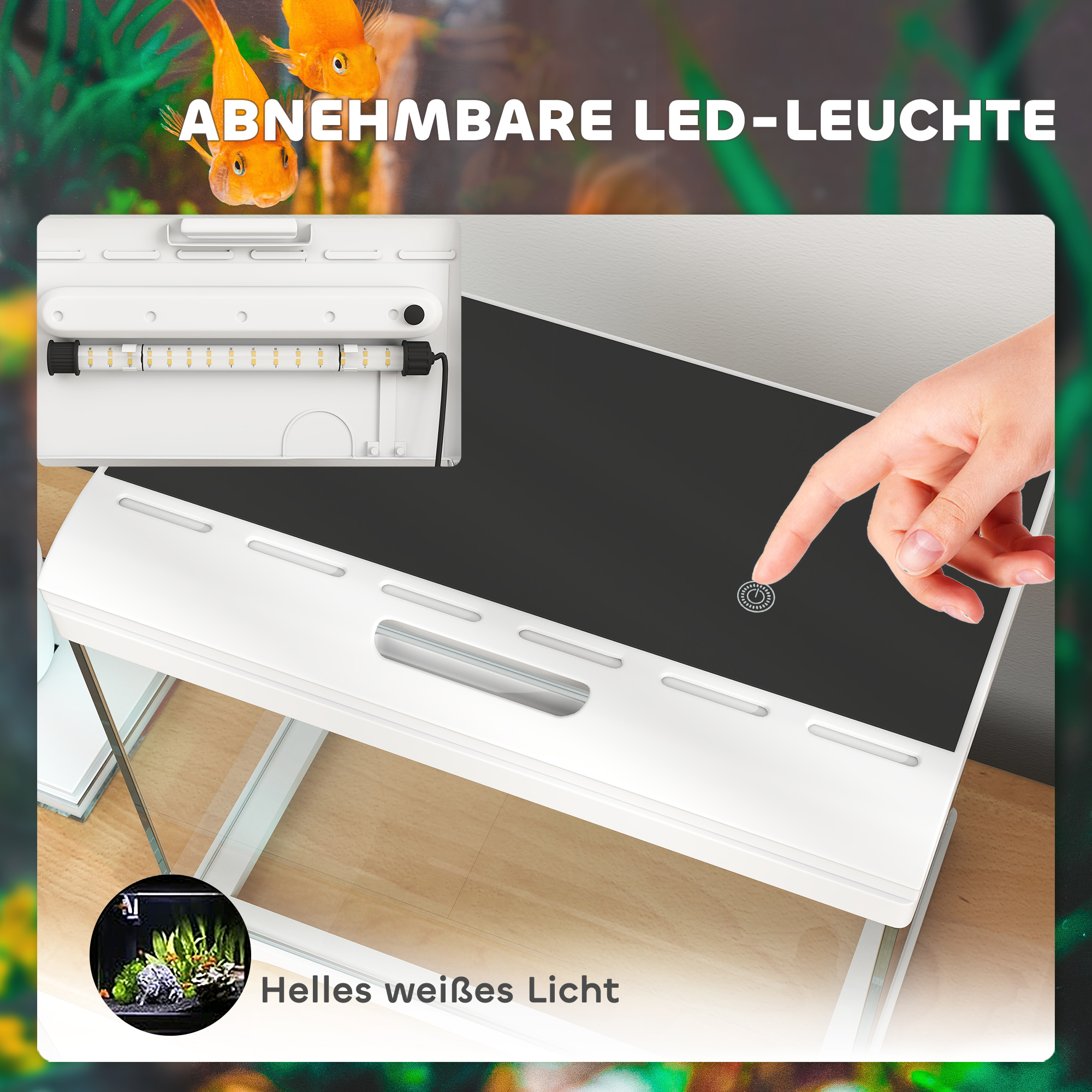 Weißes Aquarium mit abnehmbarer LED-Leuchte, Fische im Hintergrund. Touchscreen-Steuerung.