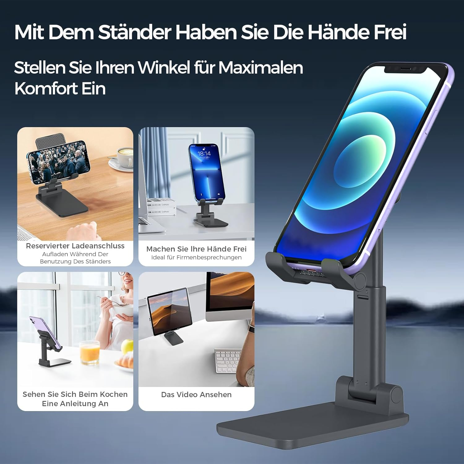 Telefonständer mit Telefon darauf und Anwendungsbeispiele. Text oben: Freihändig, stellen Sie Ihren Winkel ein.