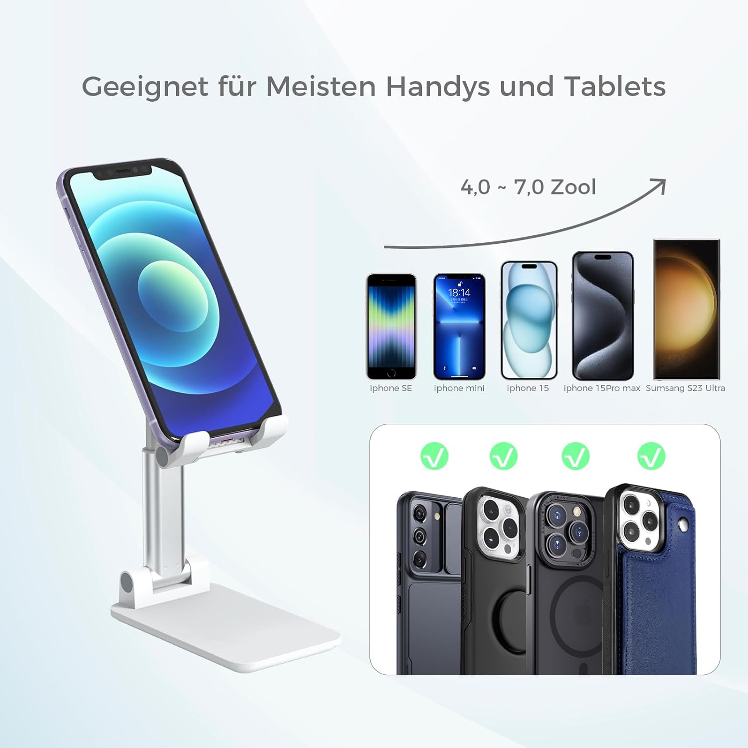 Telefonständer mit Telefon, kompatible Telefone: iPhone SE, mini, 15, 15 Pro Max und Samsung S23 Ultra.