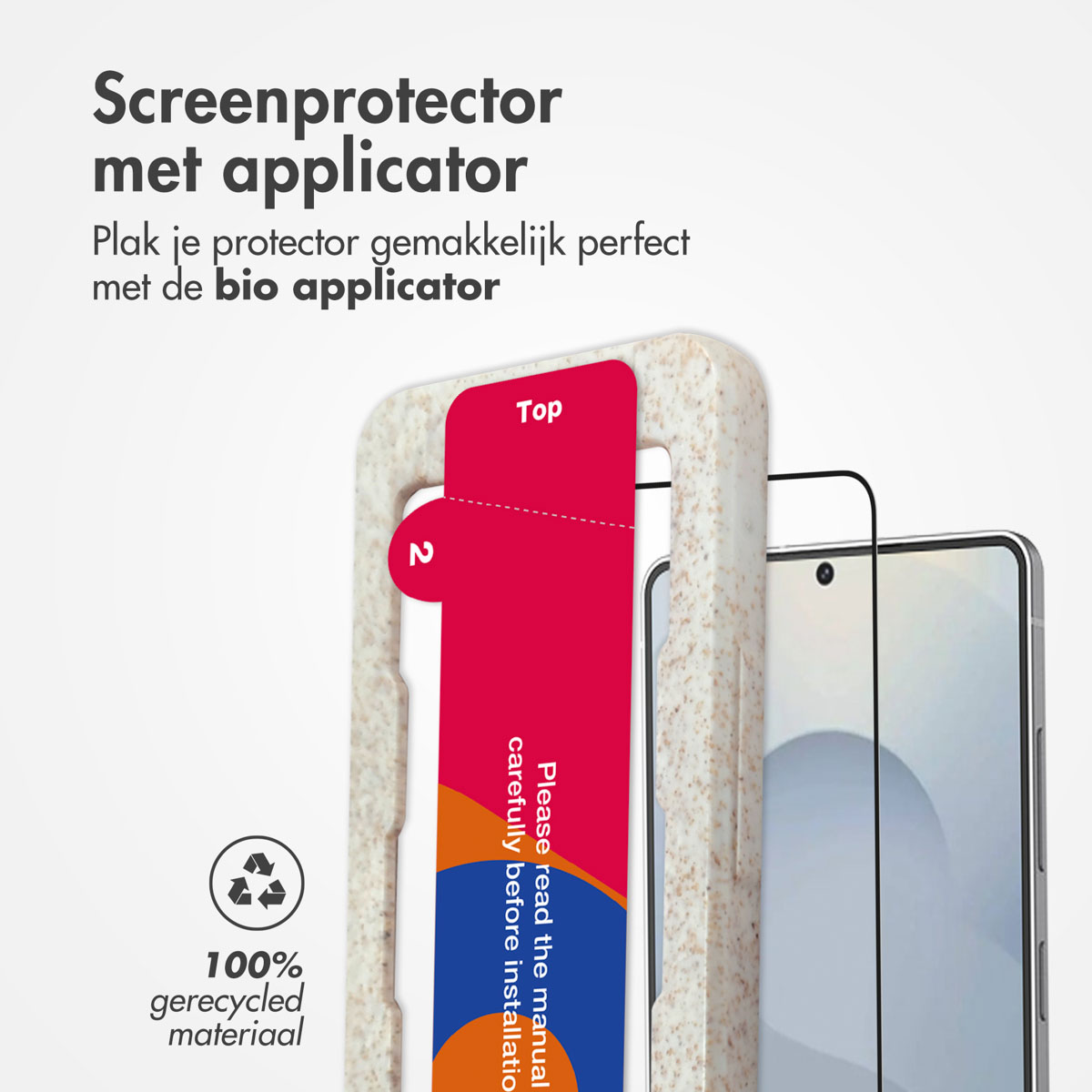 Primo piano dell'applicatore per protezione schermo, etichetta rossa con testo, telefono e protezione. Testo: Screenprotector met applicator.