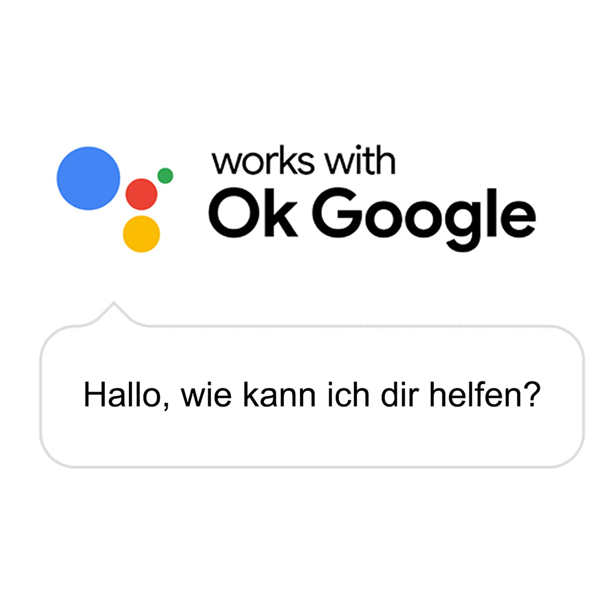 Eine weiße Sprechblase mit dem Text 'Hallo, wie kann ich dir helfen?' und dem OK Google Logo.