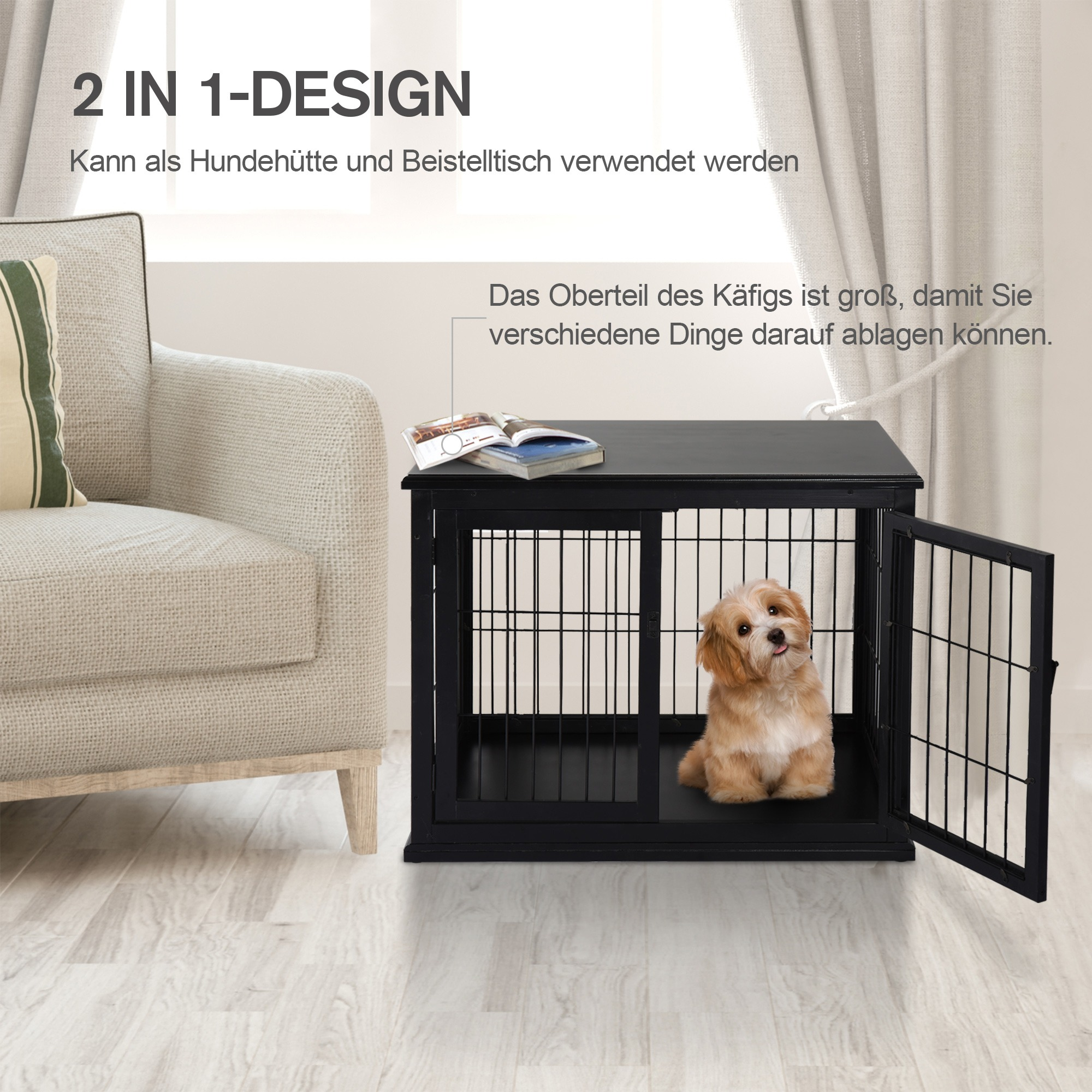 Hundebox als Beistelltisch, mit kleinem Hund darin und offener Tür.