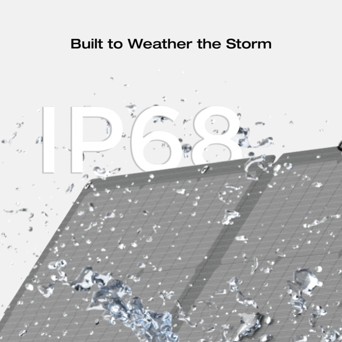 Gray solar panel with water drops, with an IP68 logo. This shows its water resistance.
