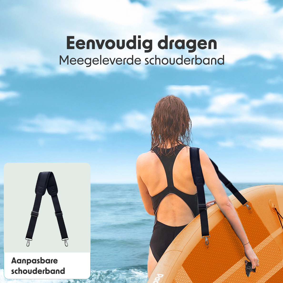 Persoon met een zwart badpak en draagt een oranje paddleboard met schouderriem. Tekst: Gemakkelijk te dragen.