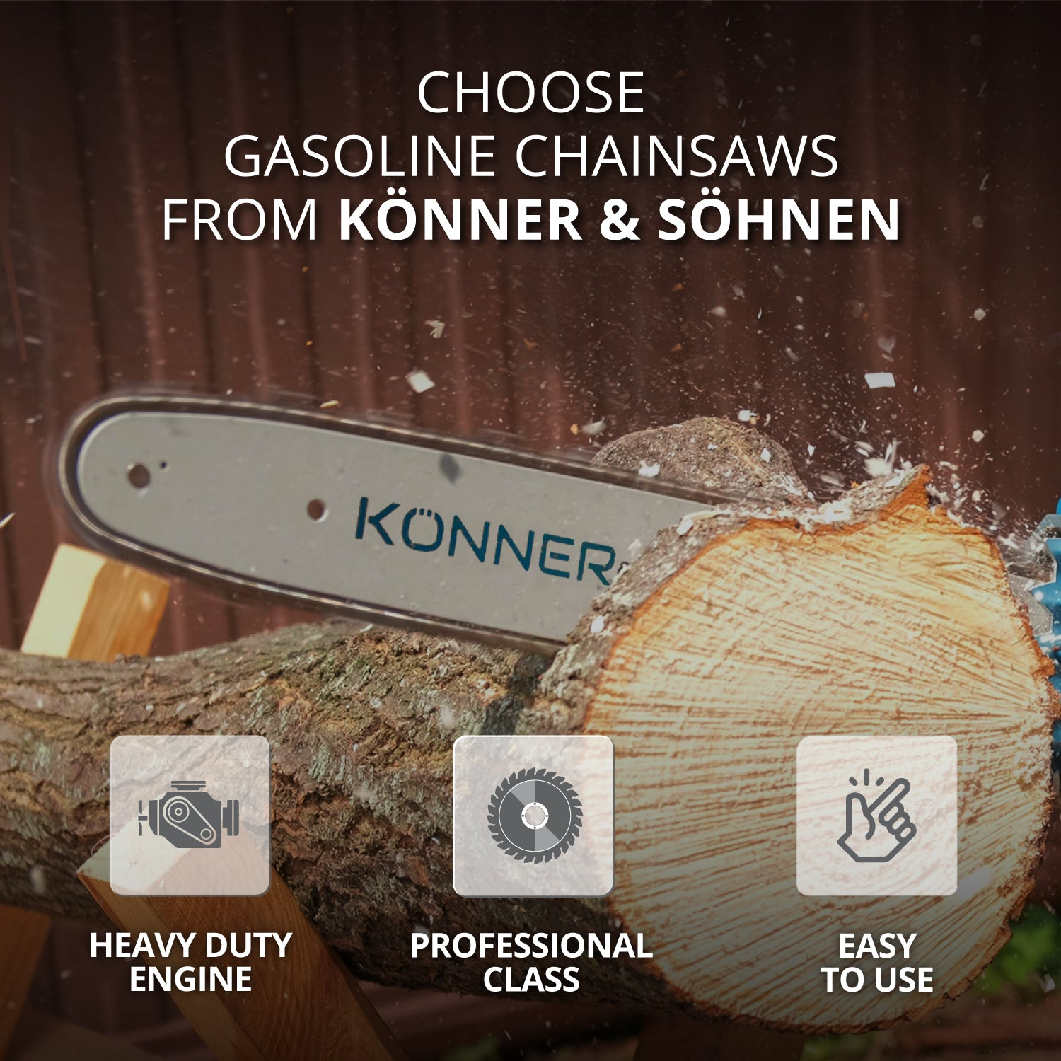 Piła łańcuchowa na benzynę tnąca kłodę. Nakładka tekstowa: Wybierz pilarki spalinowe firmy Könner & Söhnen.