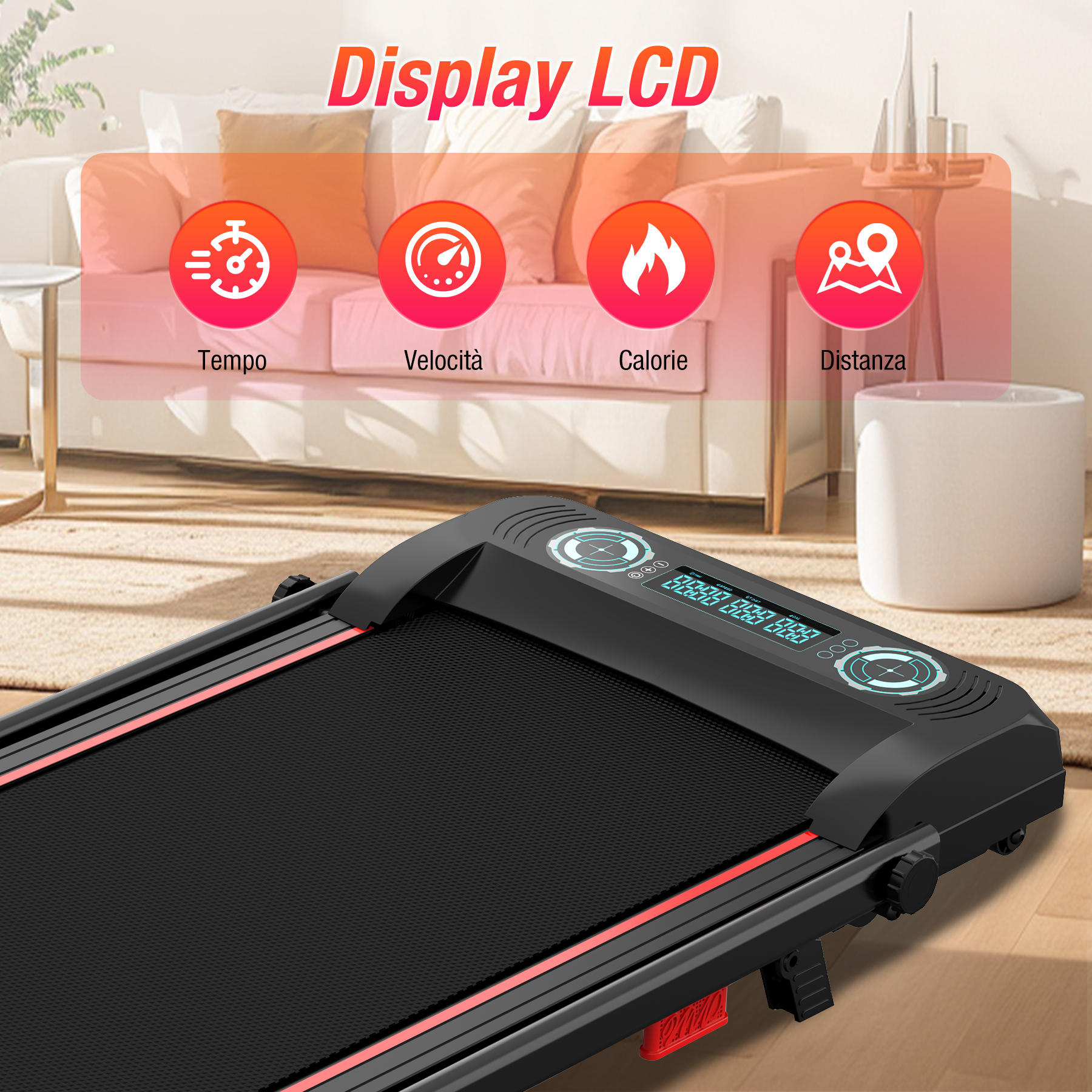 Tapis roulant con display che mostra Tempo, Velocita, Calorie e Distanza, in un ambiente.