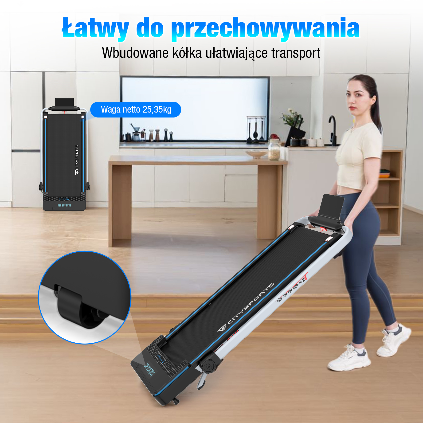 Kobieta niosąca złożoną bieżnię. W tle kuchnia. Tekst na górze: Łatwy do przechowywania. Tekst na bieżni: CITYSPORTS.