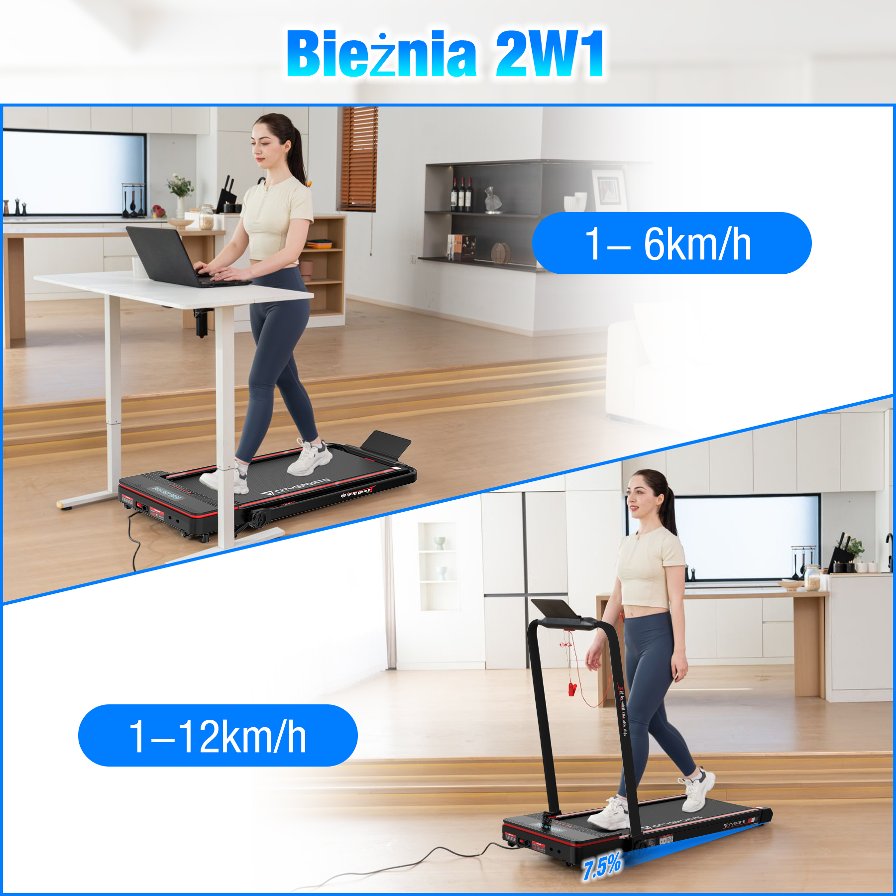 Kobieta na bieżni, pracuje na laptopie, a następnie chodzi. Tekst: 1-6 km/h, 1-12 km/h. W tle dom.