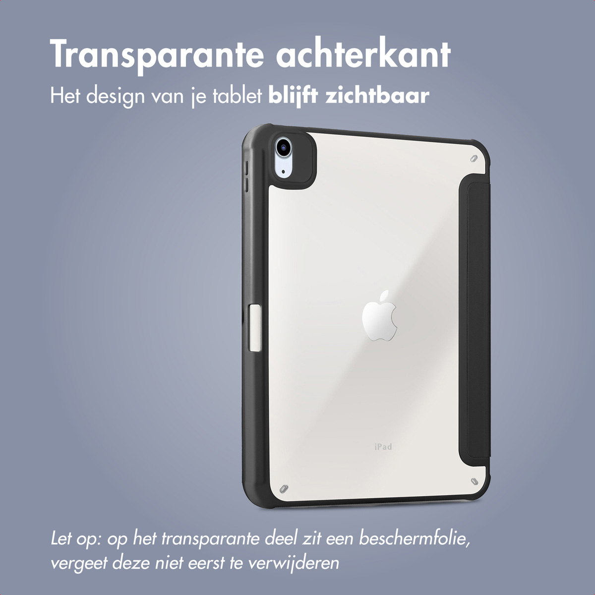 Een tablet in een hoesje met een transparante achterkant. Tekst staat boven en onder.