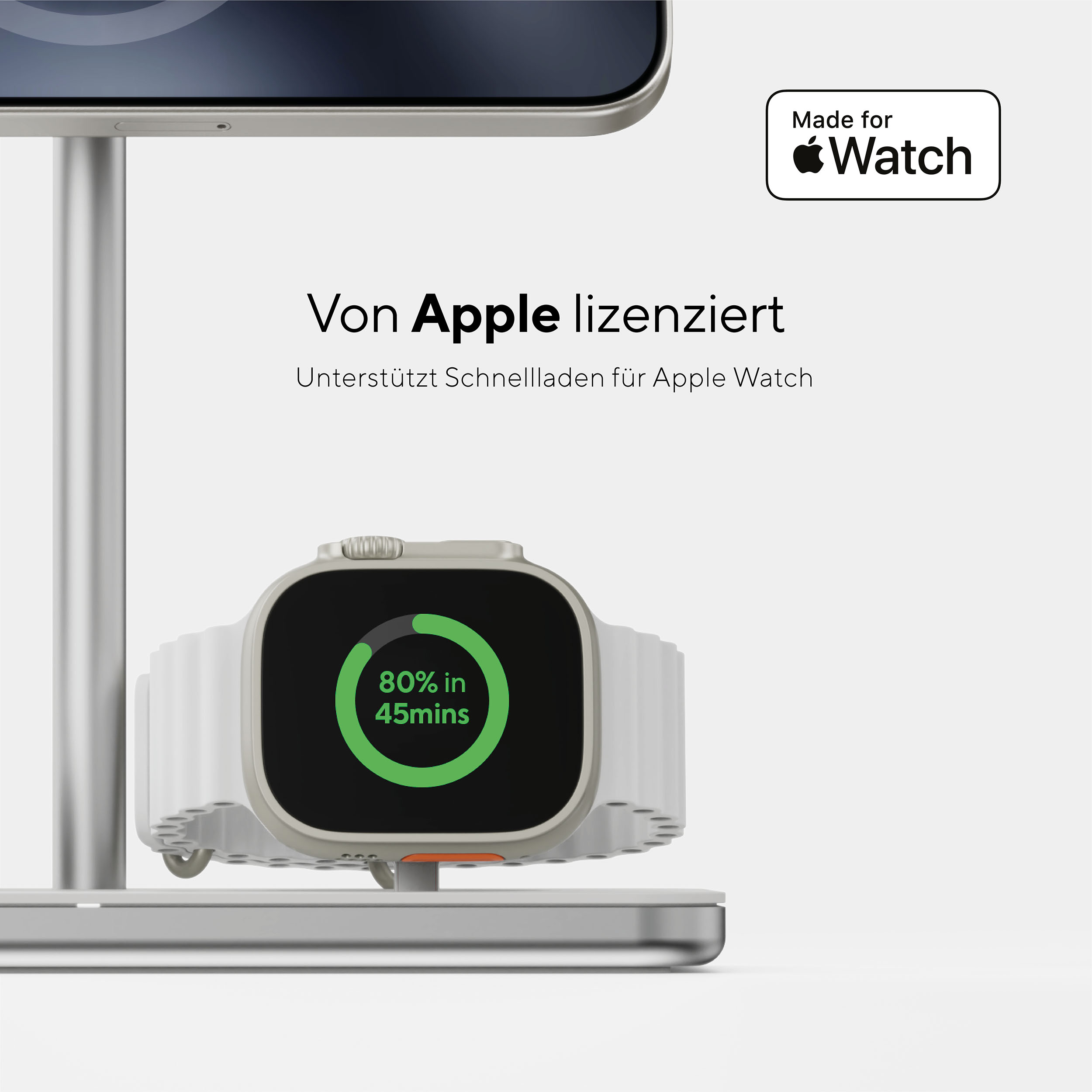 Apple Watch wird auf einem Ständer geladen. Text: „Von Apple lizenziert“. 80% in 45 Min.