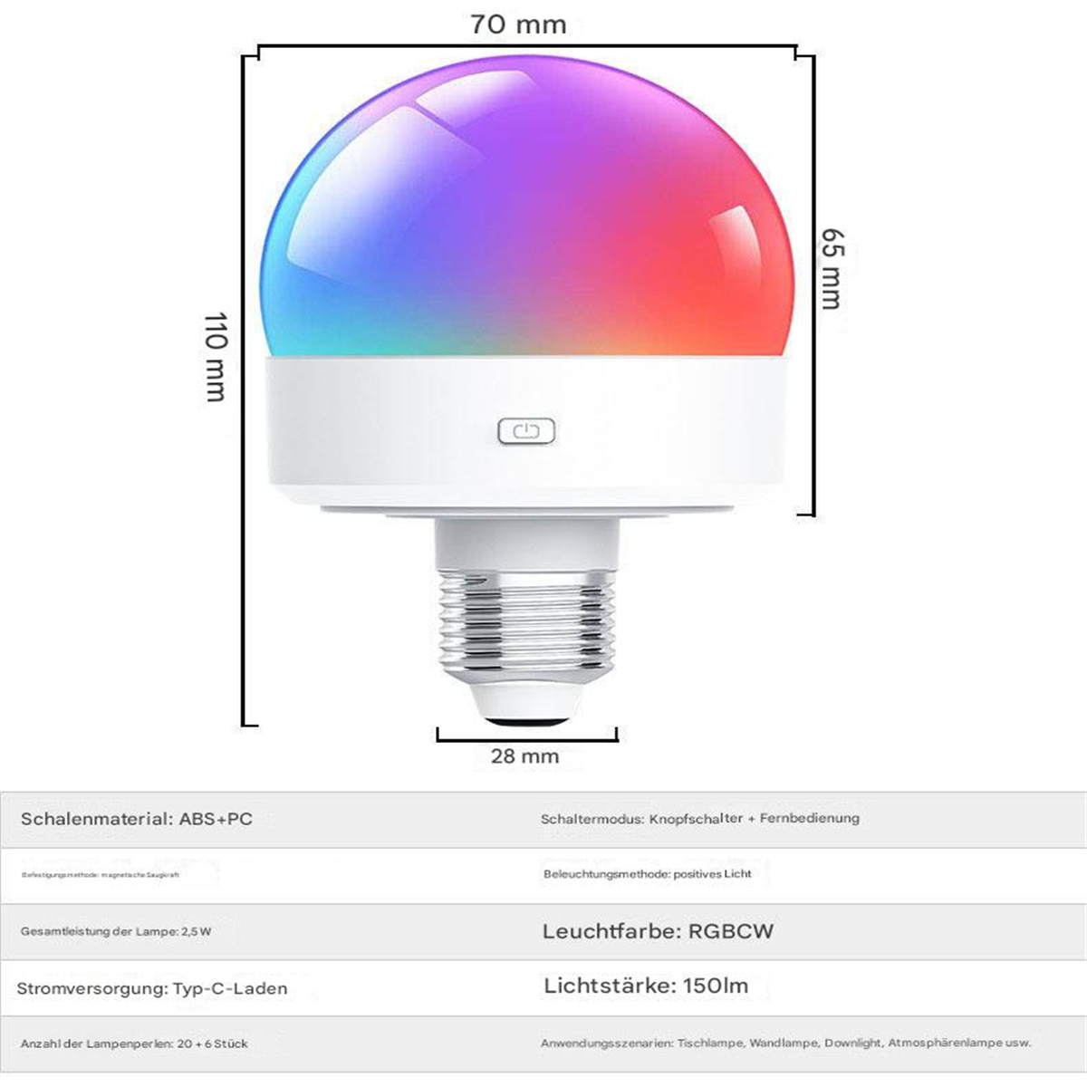 RGBW-Smart-Glühbirne mit Maßen und technischen Details. Weißer Sockel, farbiges Licht.