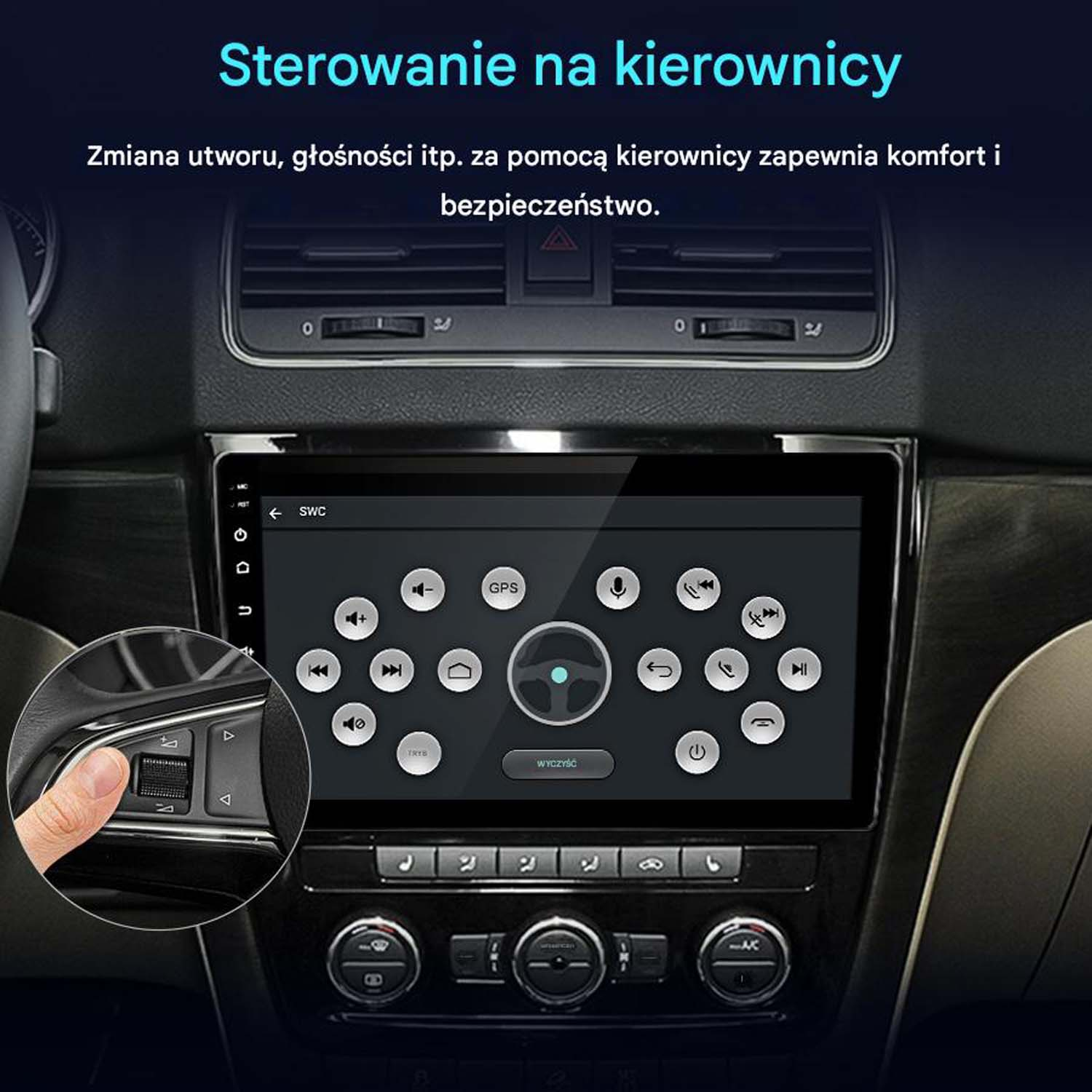 Deska rozdzielcza samochodu z ekranem Androida, pokazująca elementy sterowania kierownicą do zmiany utworu, głośności i innych funkcji.