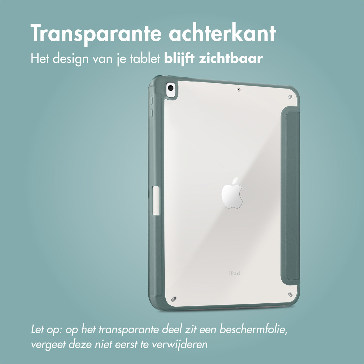 Tablet in a clear case. Text: Transparent back. The design of your tablet remains visible.