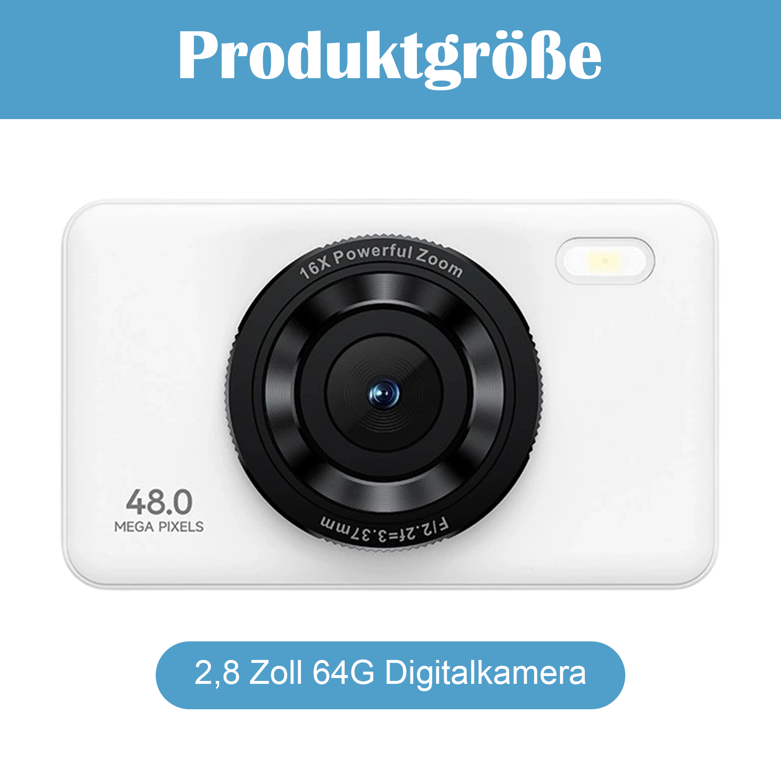 Weiße Digitalkamera mit schwarzem Objektiv und dem Text 'Produktgröße'.