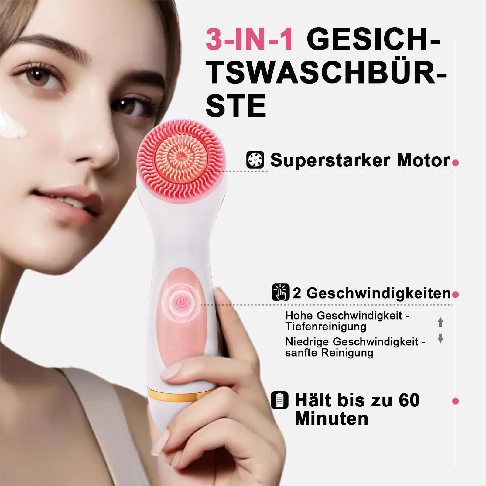 Frau mit Gesichtsbürste. Text erklärt Funktionen: starker Motor, 2 Geschwindigkeiten und bis zu 60 Minuten Nutzung.