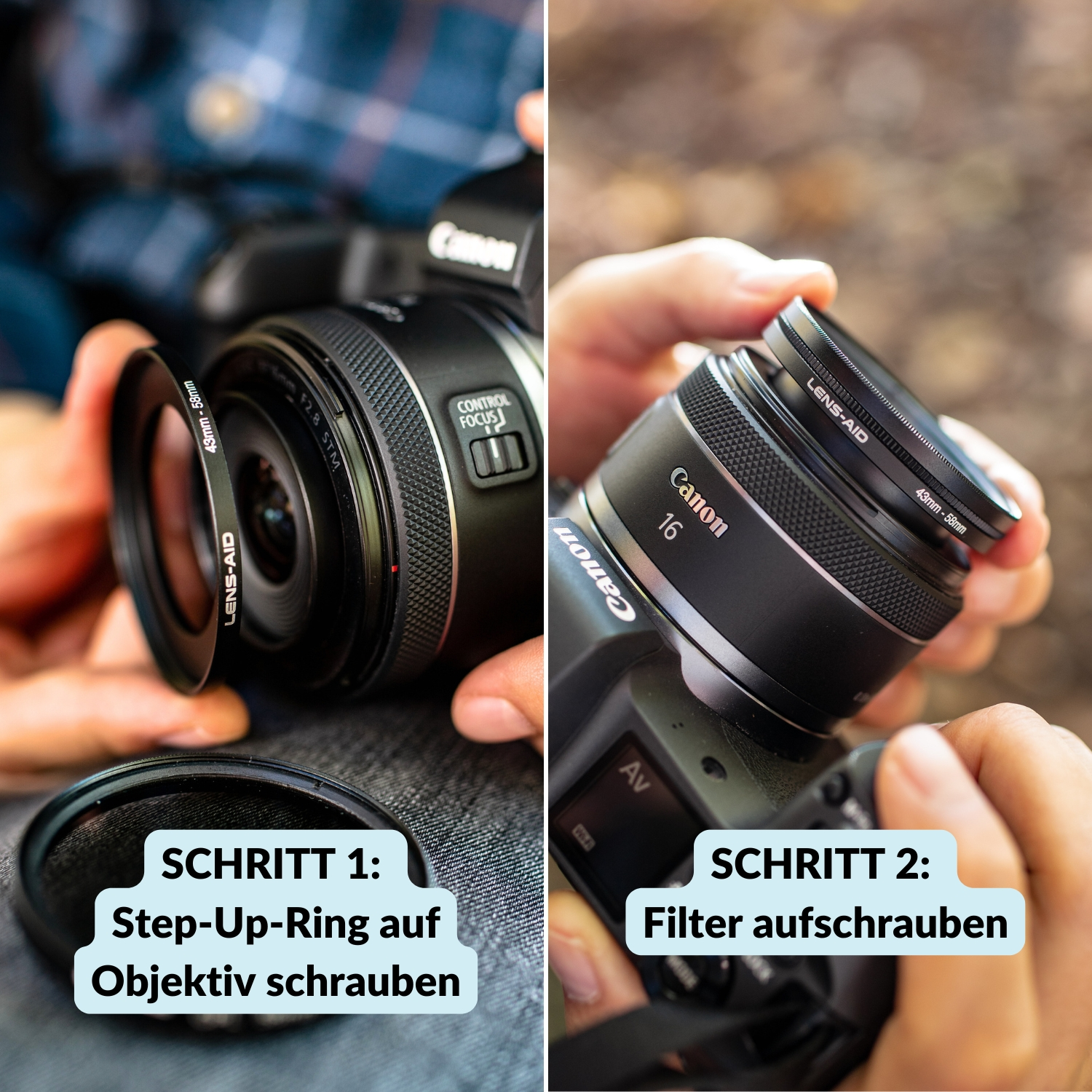 Zwei Bilder, die die Schritte zum Anbringen eines Lens-Aid-Filters an einem Canon-Kameraobjektiv zeigen.