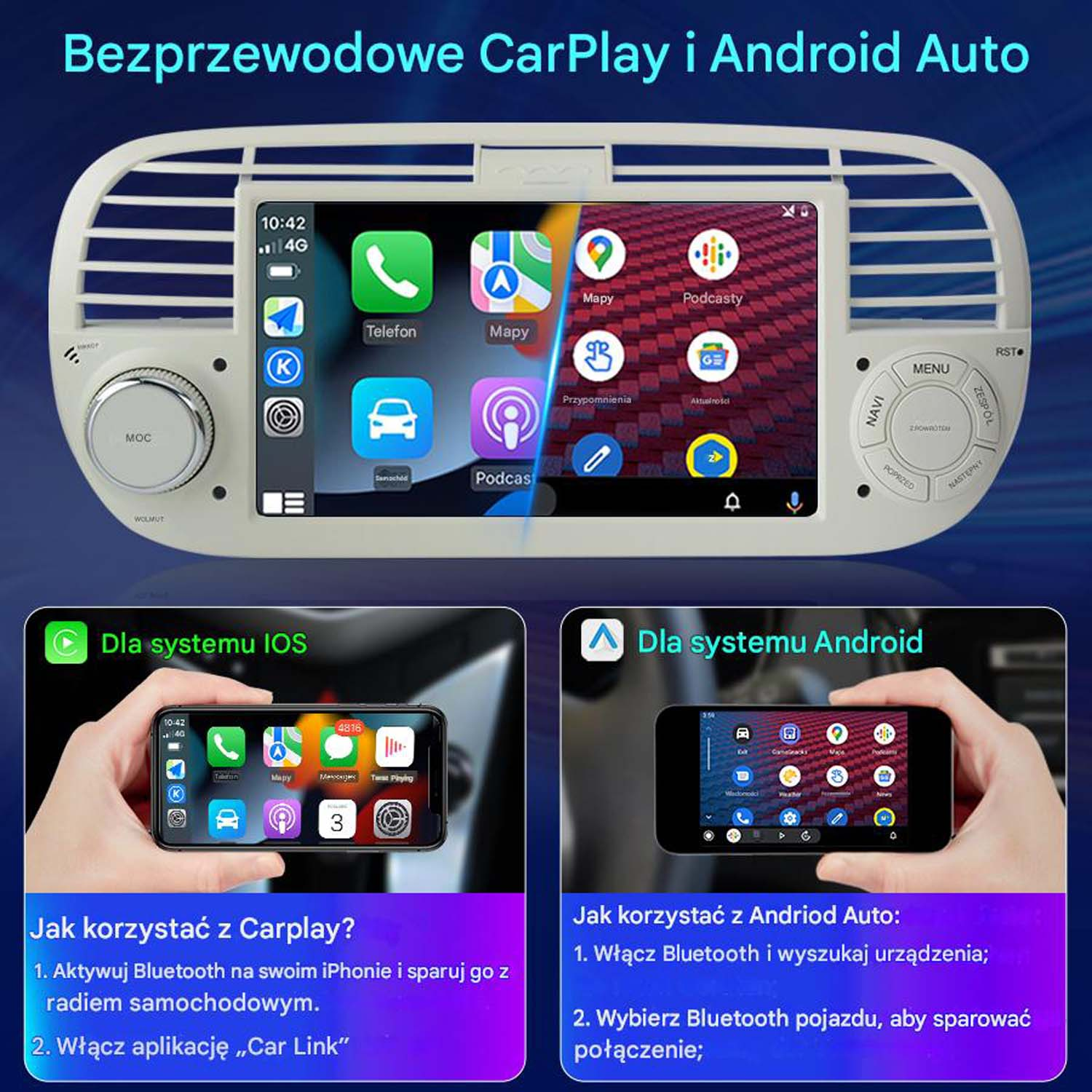 Ekran systemu informacyjno-rozrywkowego samochodu z opcjami CarPlay i Android Auto, z instrukcjami i ikonami.
