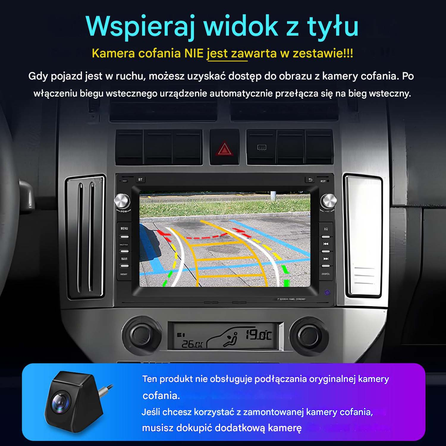 Wyświetlacz radia samochodowego pokazujący widok z kamery cofania. Tekst w języku polskim. Kamera nie jest dołączona.