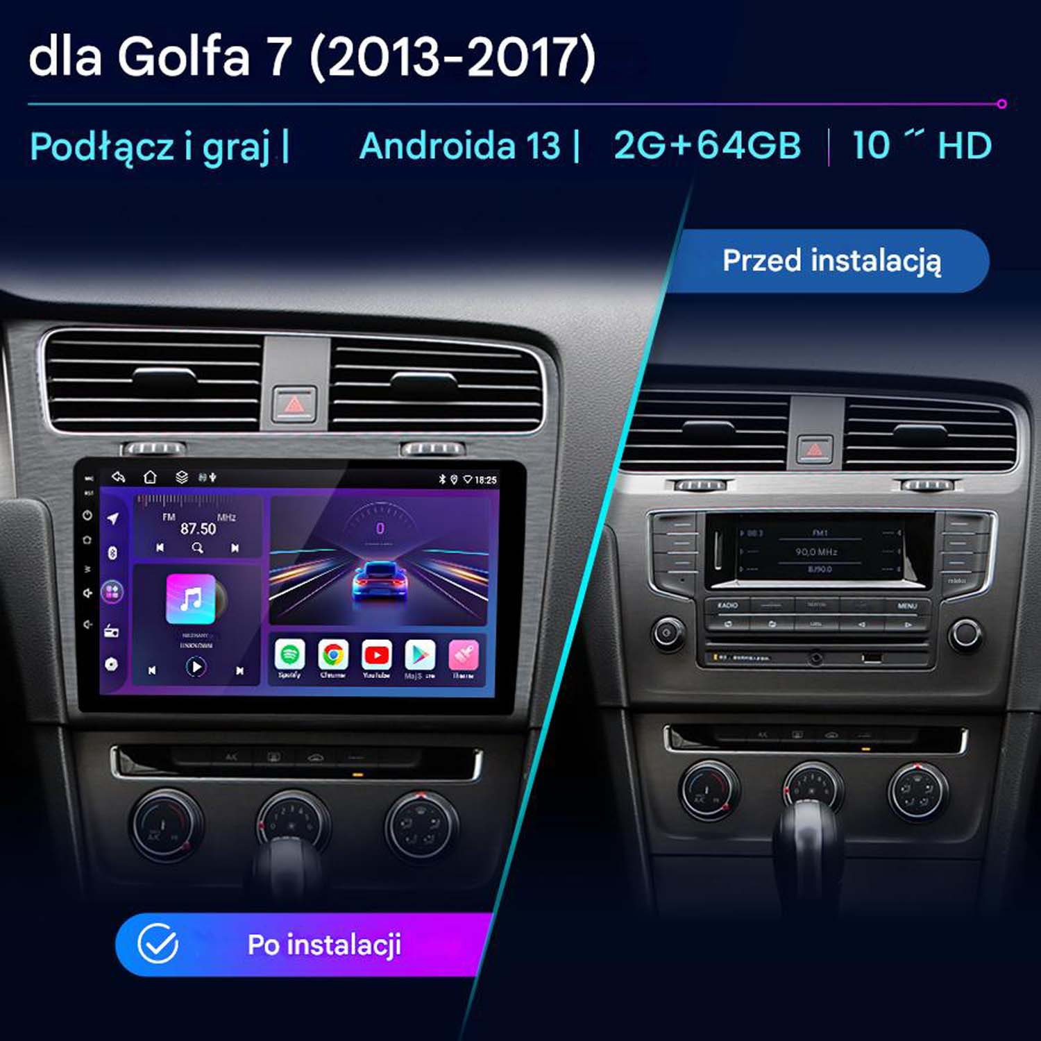 Ekran radia samochodowego z ekranem dotykowym wyświetlający opcje nawigacji i multimediów. Porównanie przed i po instalacji.