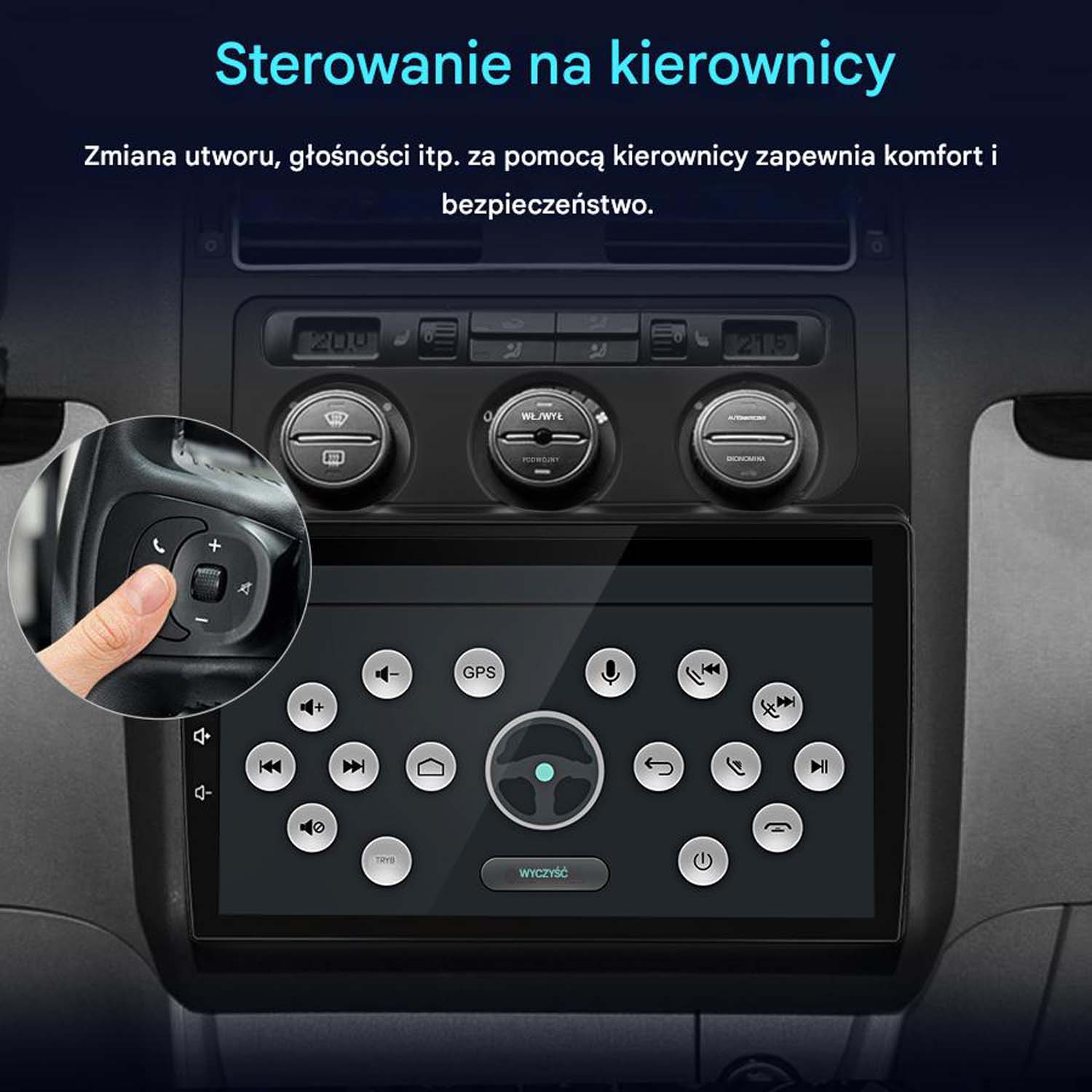 Ekran radia samochodowego z dłonią na kierownicy z elementami sterującymi. Tekst w języku polskim.