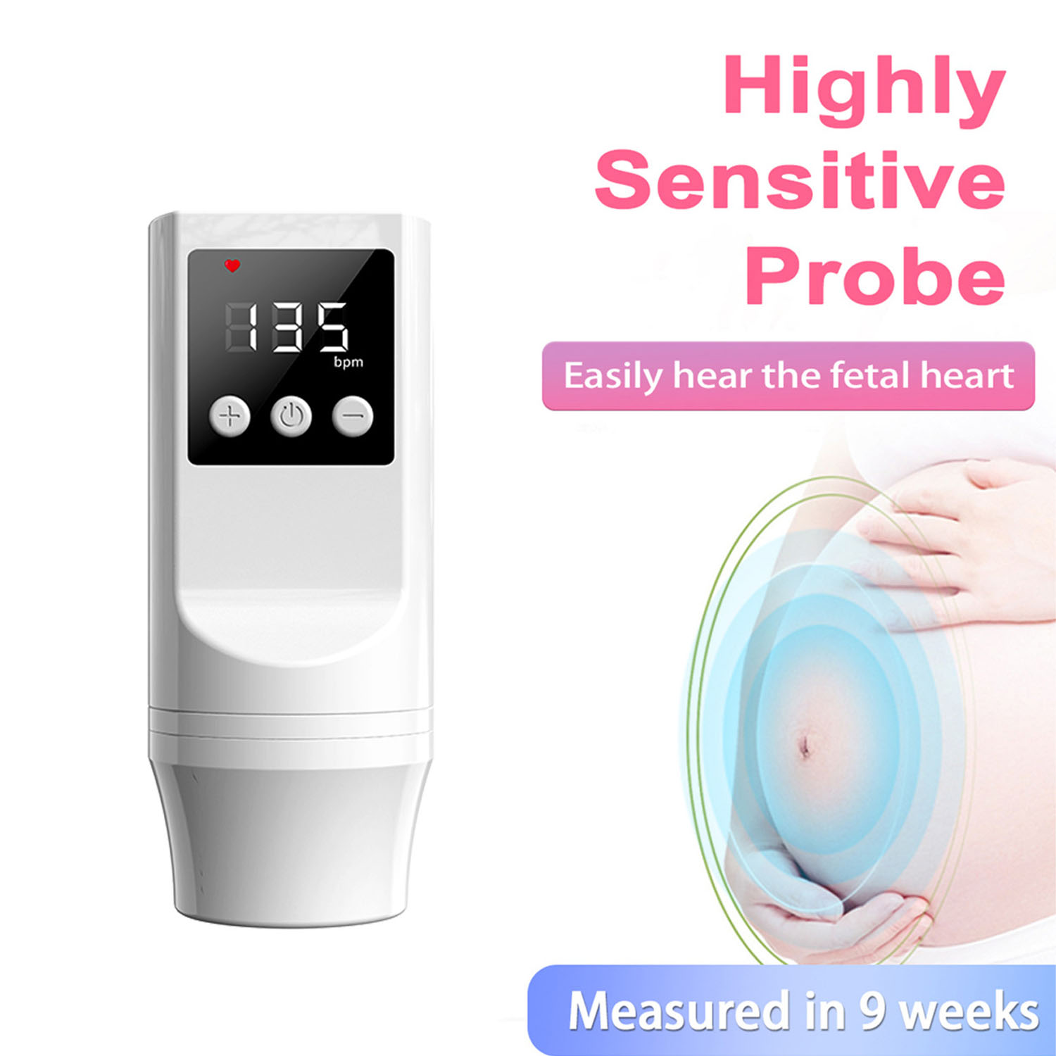Fetal-Herzmonitor. Weißes Gerät mit Bildschirm, der '135 bpm' anzeigt und Text: 'Highly Sensitive Probe'.