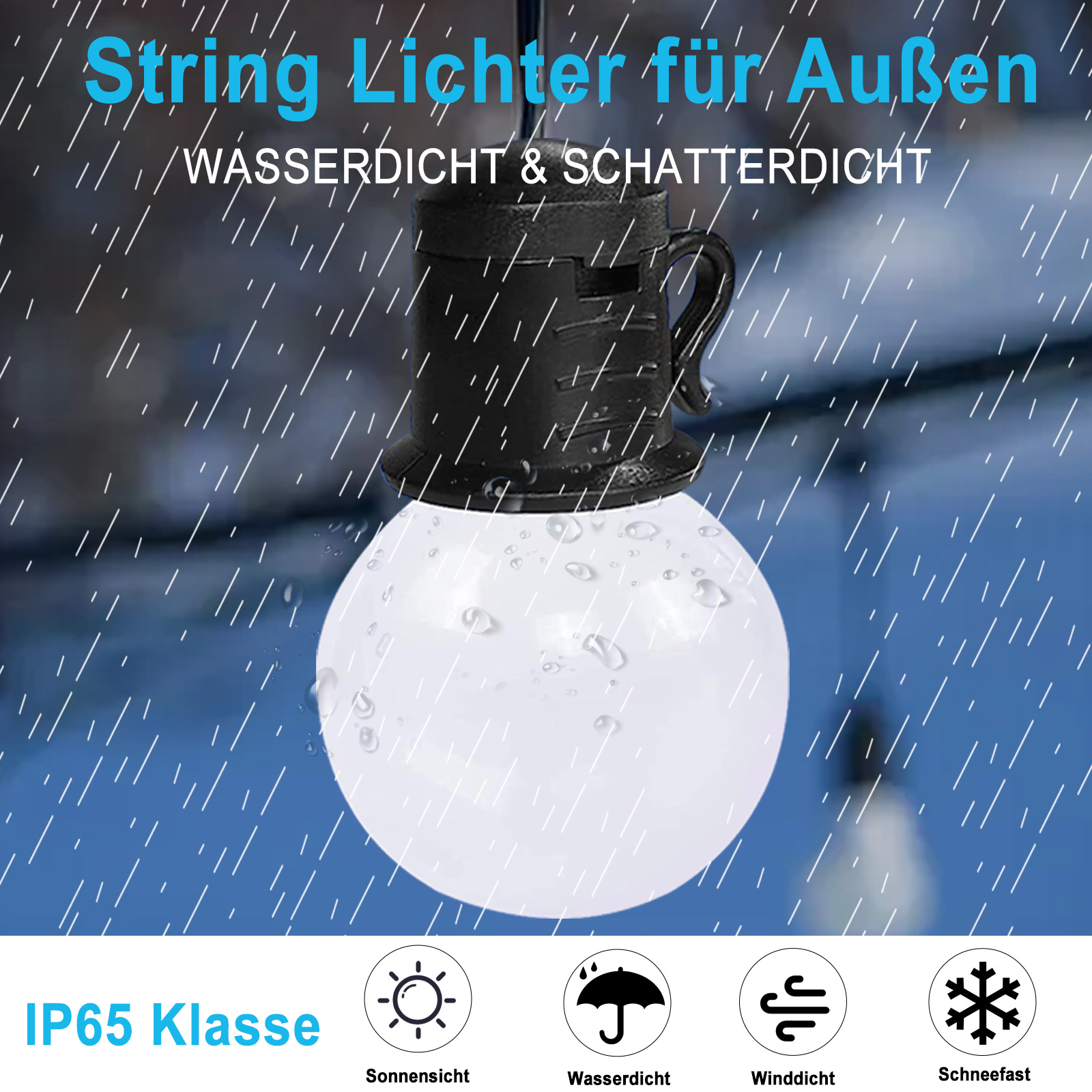 Eine Lichterkette im Regen. Das Bild zeigt die Glühbirne und Symbole für wasserfeste Eigenschaften.