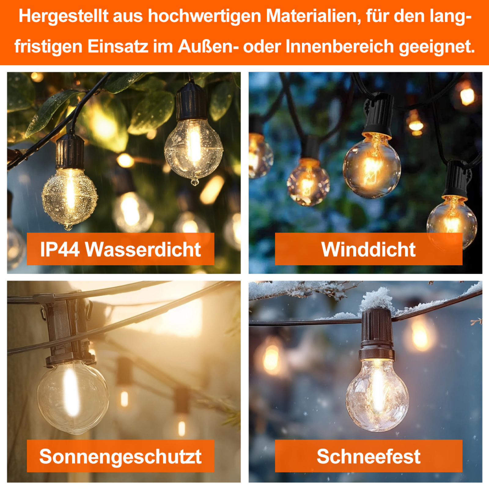 Vier Bilder mit Lichterketten unter verschiedenen Bedingungen: Wasser, Wind, Sonne und Schnee.