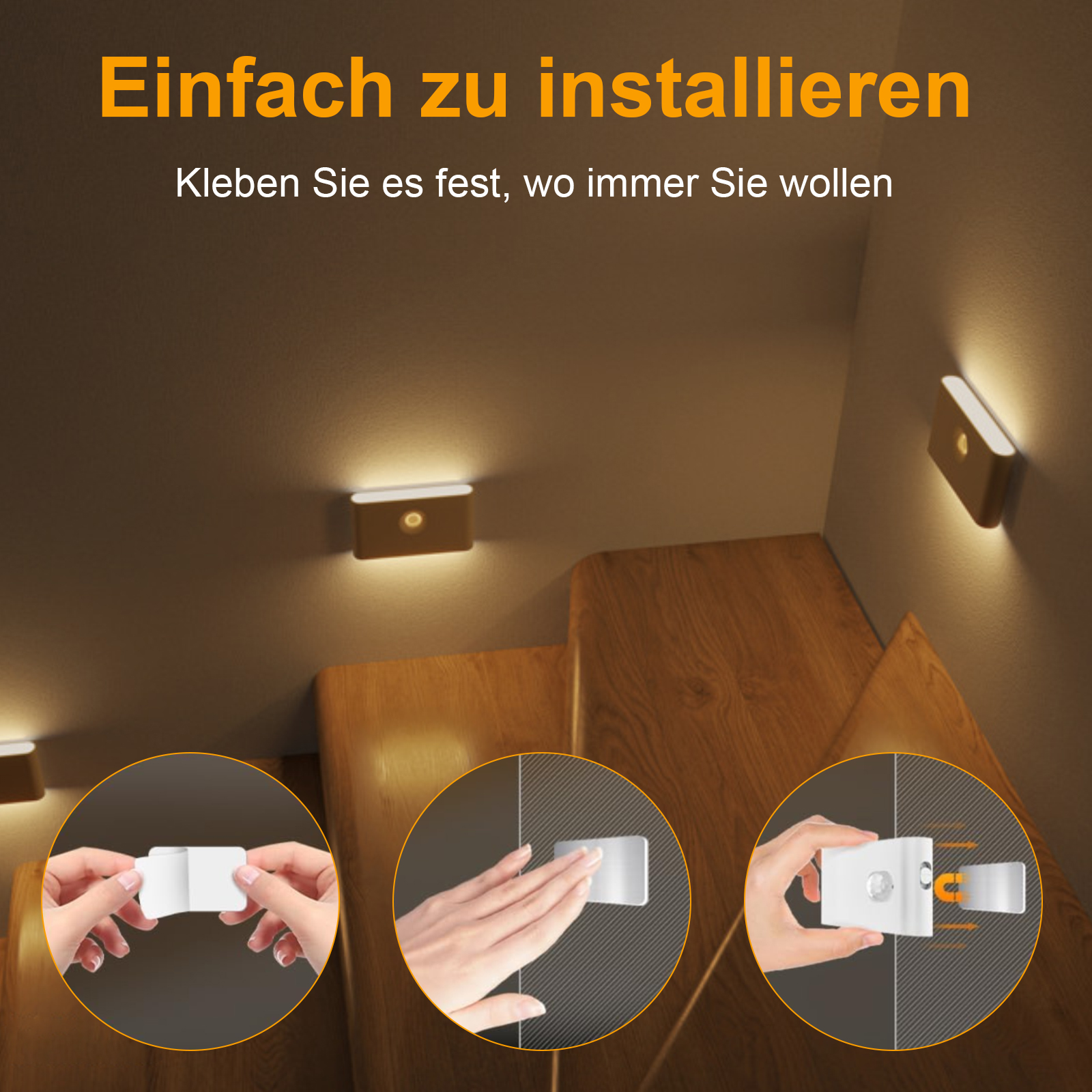 Lichter werden auf einer Treppe installiert. Hände werden beim Installieren gezeigt. Text: „Einfach zu installieren“. Braune Treppe.