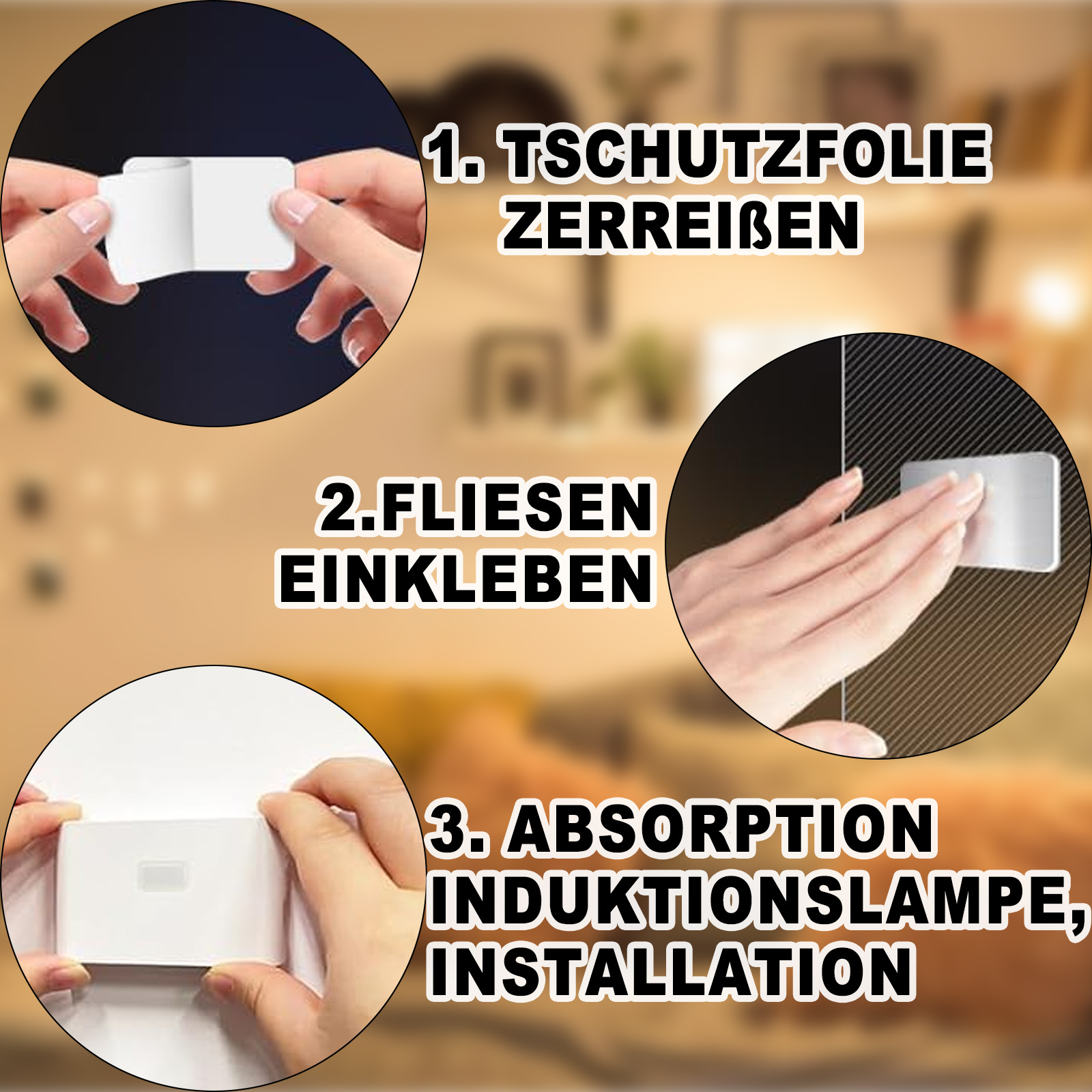 Drei Schritte zur Installation. Der erste Schritt ist das Abziehen der Folie. Der zweite ist das Aufkleben.