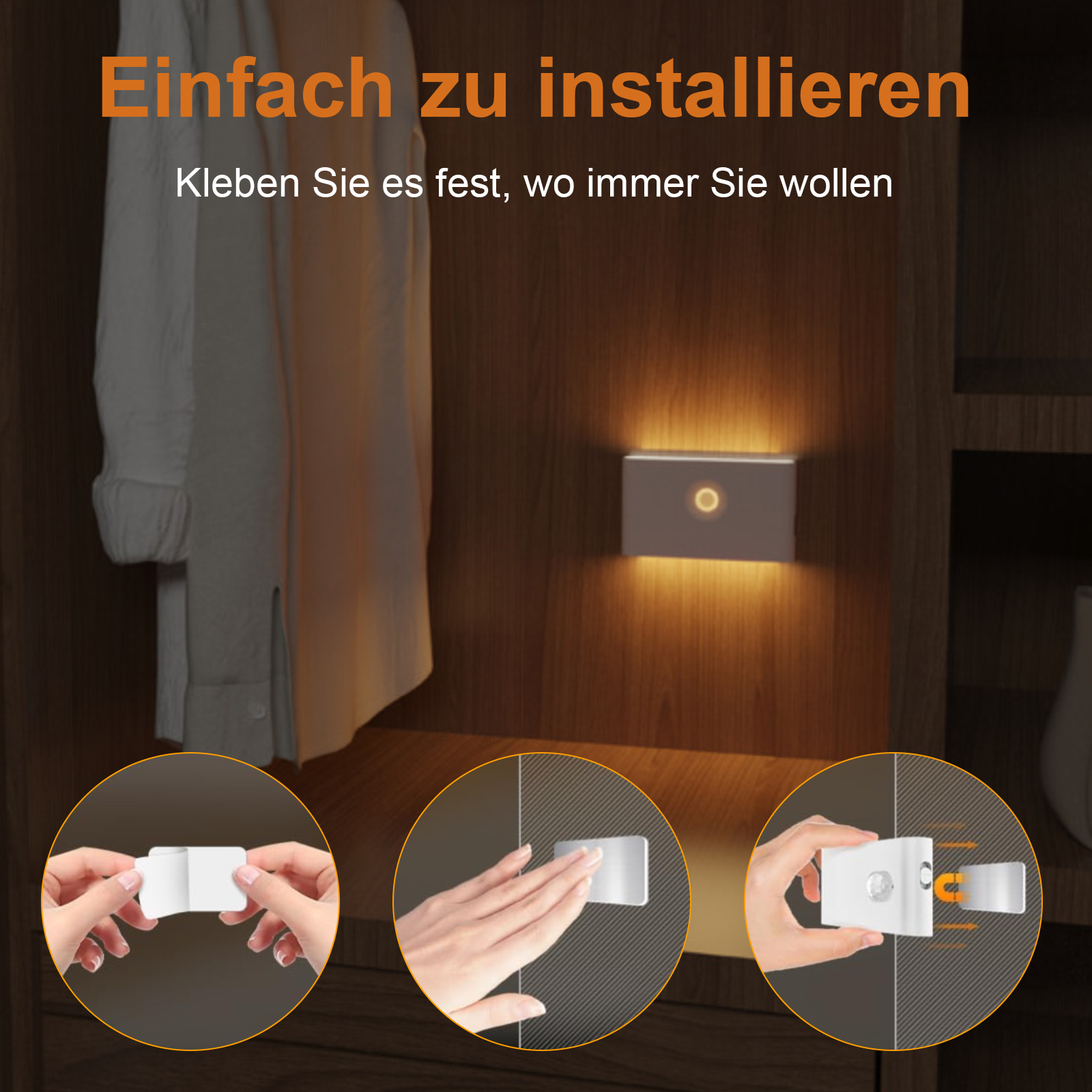 Ein Nachtlicht in einem Schrank installiert. Zeigt den Installationsprozess: Abziehen, Aufkleben und Installieren.
