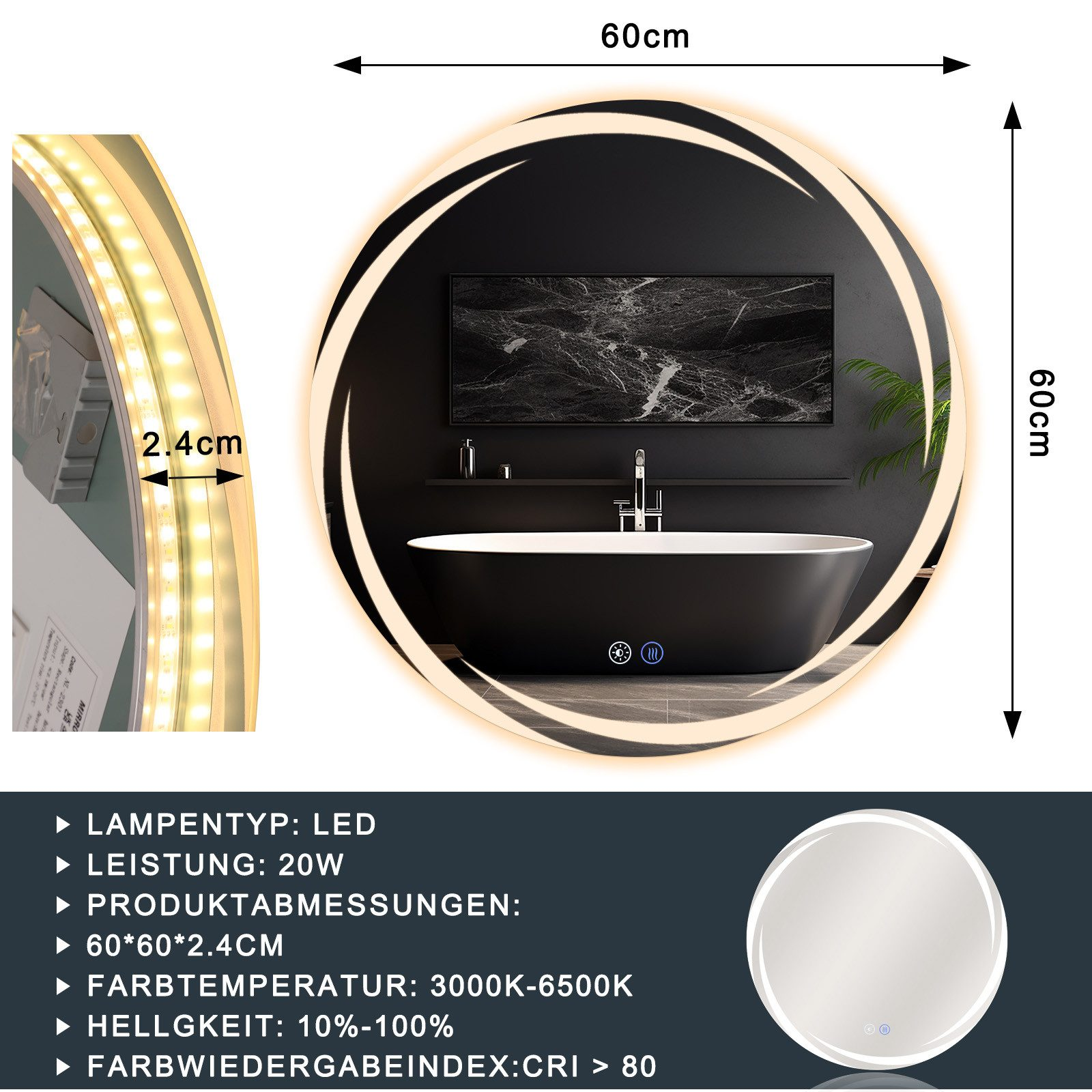 Okrągłe lustro z oświetleniem LED. Wymiary: 60x60x2,4cm. Informacje o typie lampy, mocy i temperaturze barwowej.