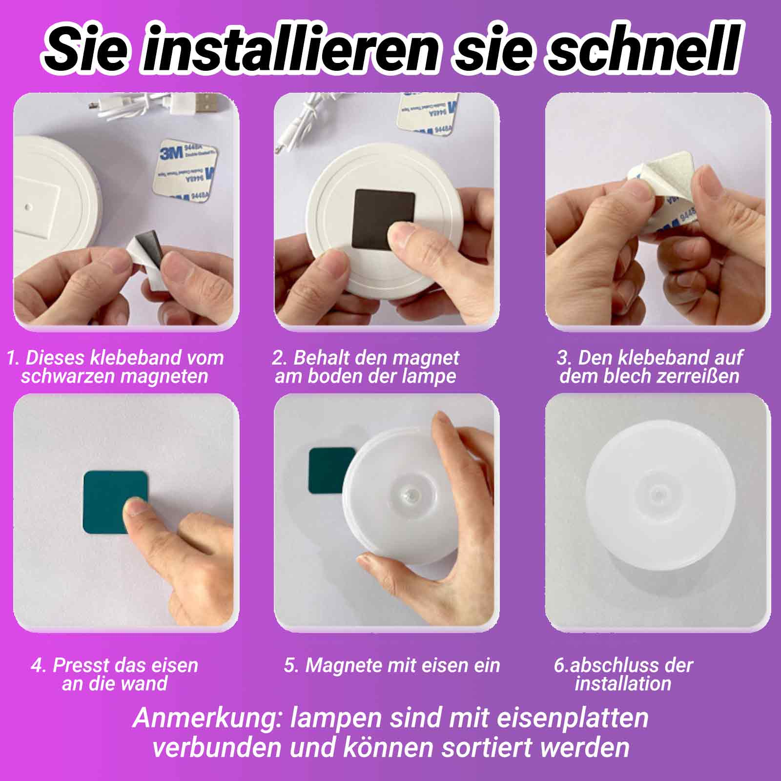 Anleitung zur Installation einer Leuchte. Zeigt die Schritte 1-6. Die Leuchte hat einen Magneten.