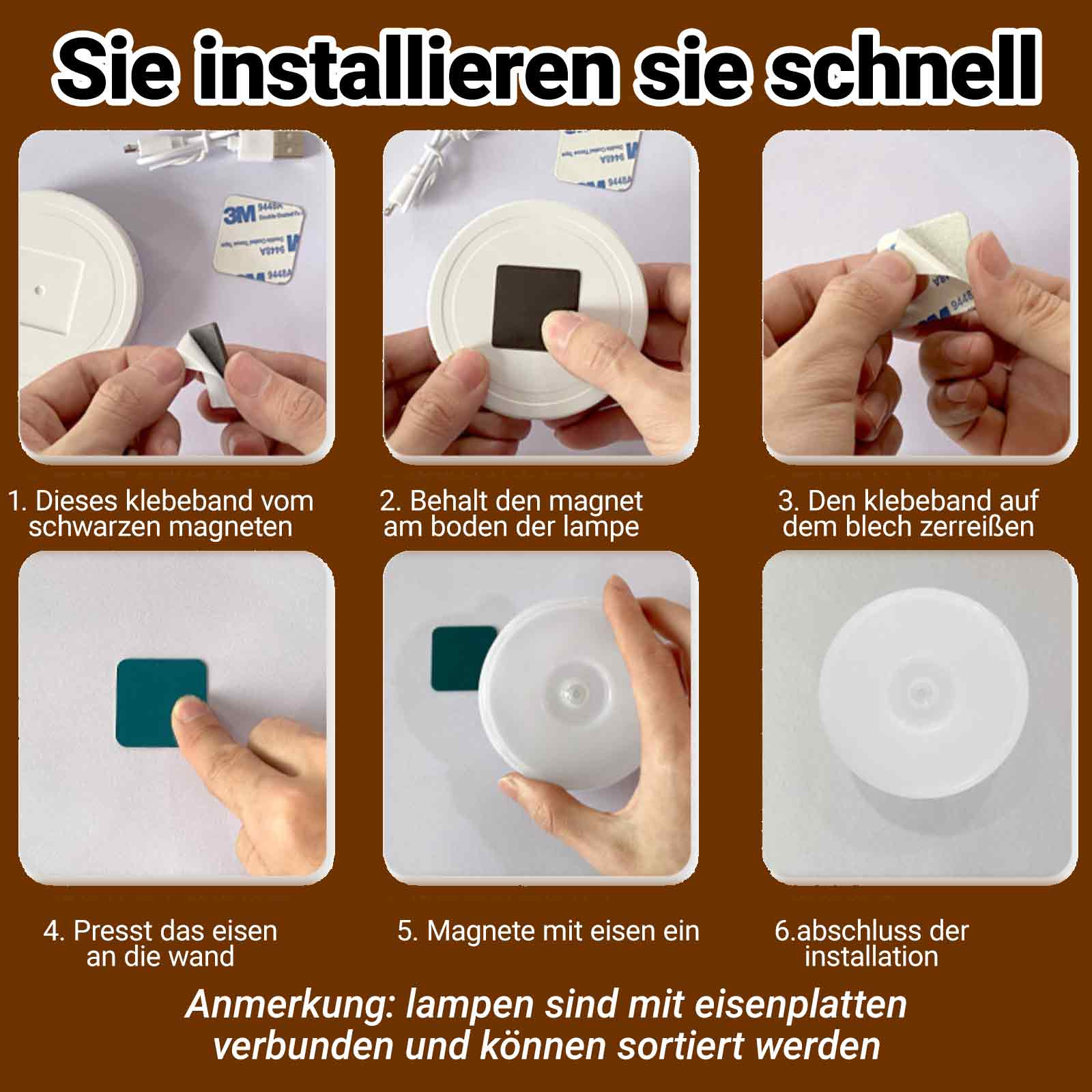 Sechs Bilder, die die Schritte zur Installation eines weißen, runden Lichts mit doppelseitigem Klebeband zeigen.