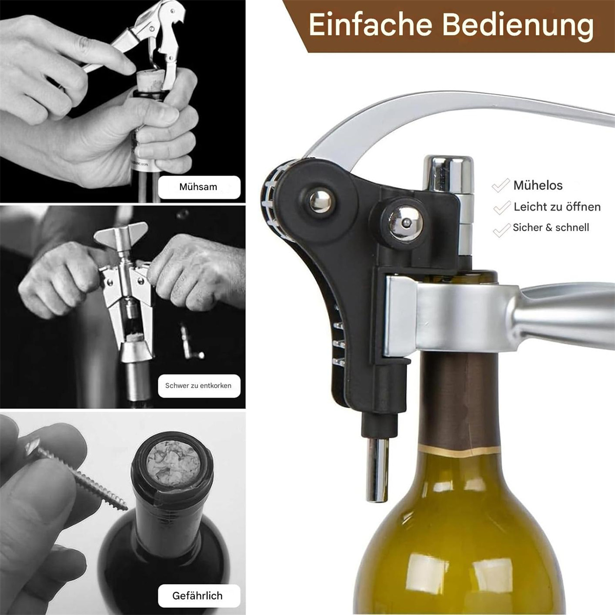 Korkenzieher in Gebrauch, Entfernen eines Korkens aus einer Flasche. Text hebt Benutzerfreundlichkeit hervor.