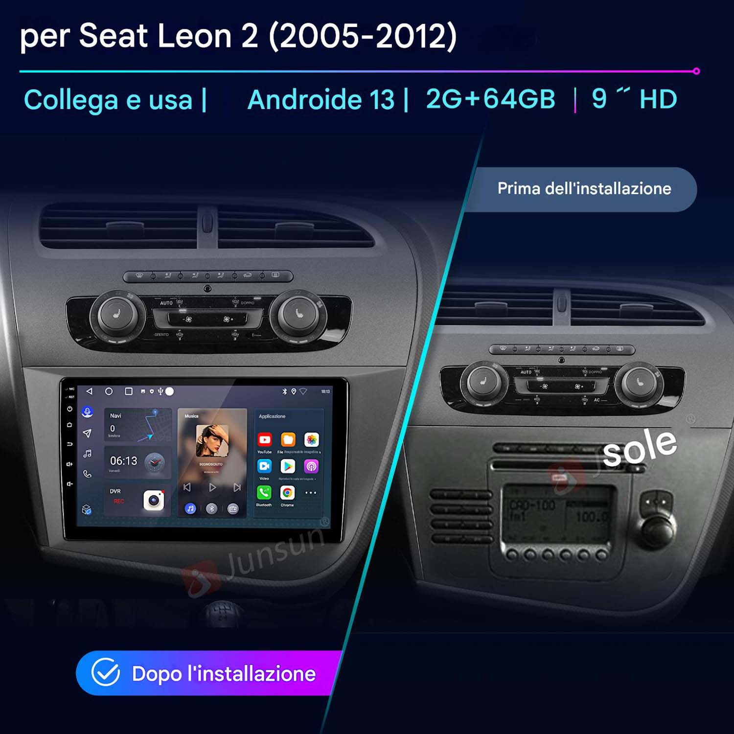 Confronto autoradio: prima e dopo l'installazione, mostrando il cruscotto.